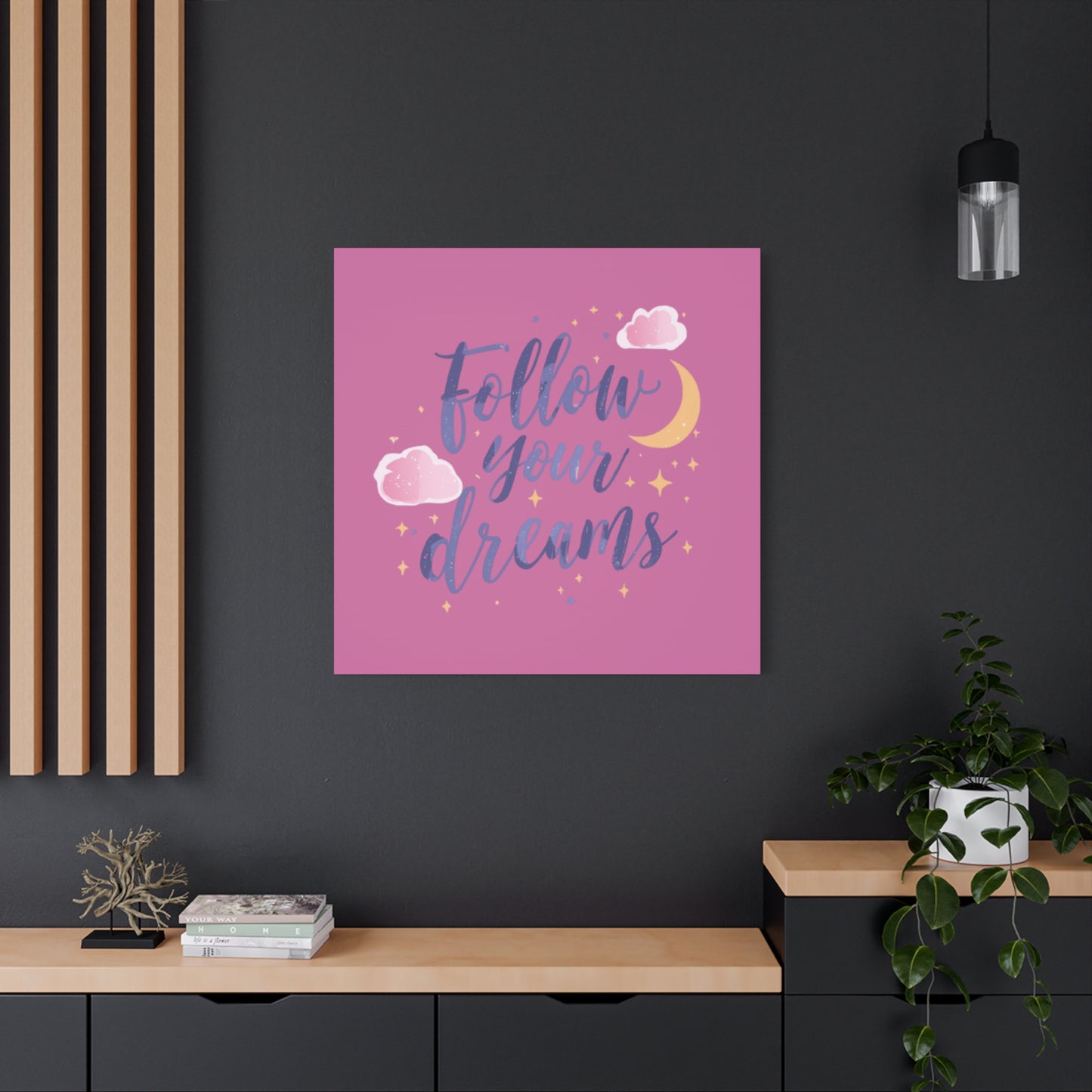 Follow Your Dreams Matte Canvas | Inspirational Wall Art, Pink Moon Clouds