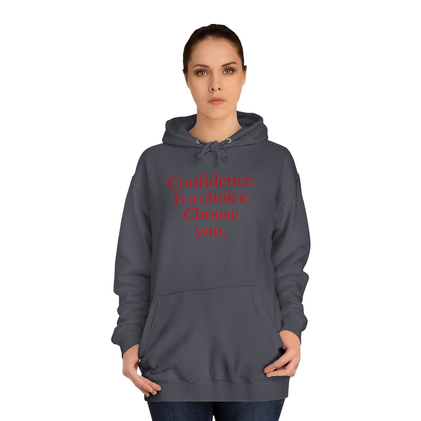 Confidence Choice Unisex College Hoodie - Inspirational Gift, Motivational Apparel, College Student Fashion, Cozy Sweatshirt, [...]