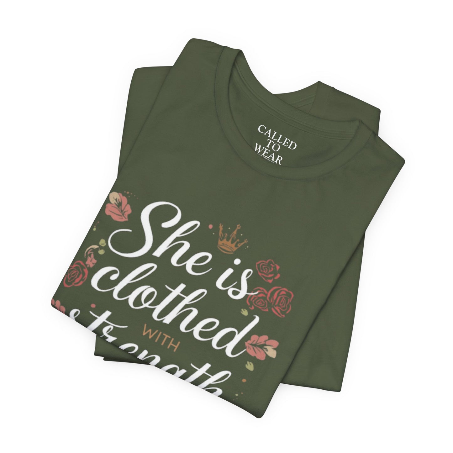 She is clothed with strength and dignity T-Shirt | Floral Crown Scripture Tee