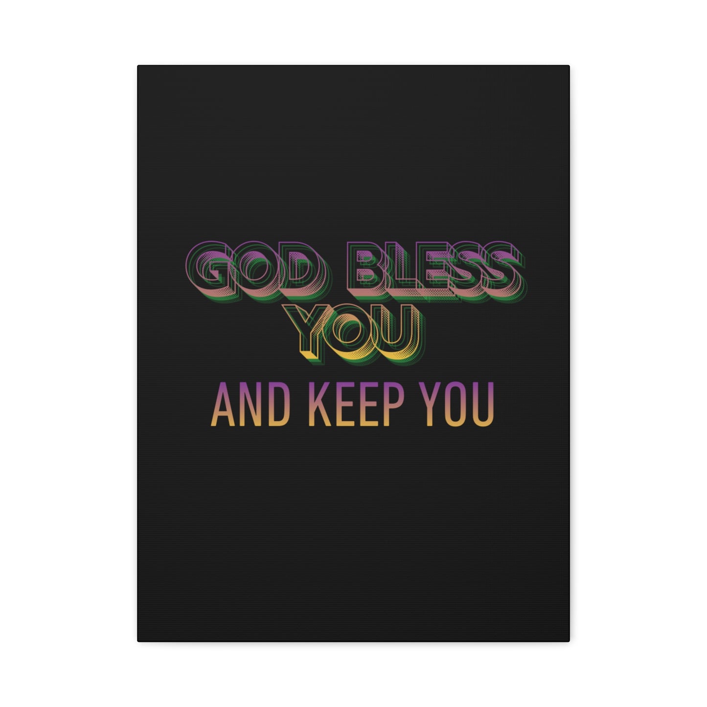 God Bless You and Keep You Canvas | Matte Stretched Wall Art