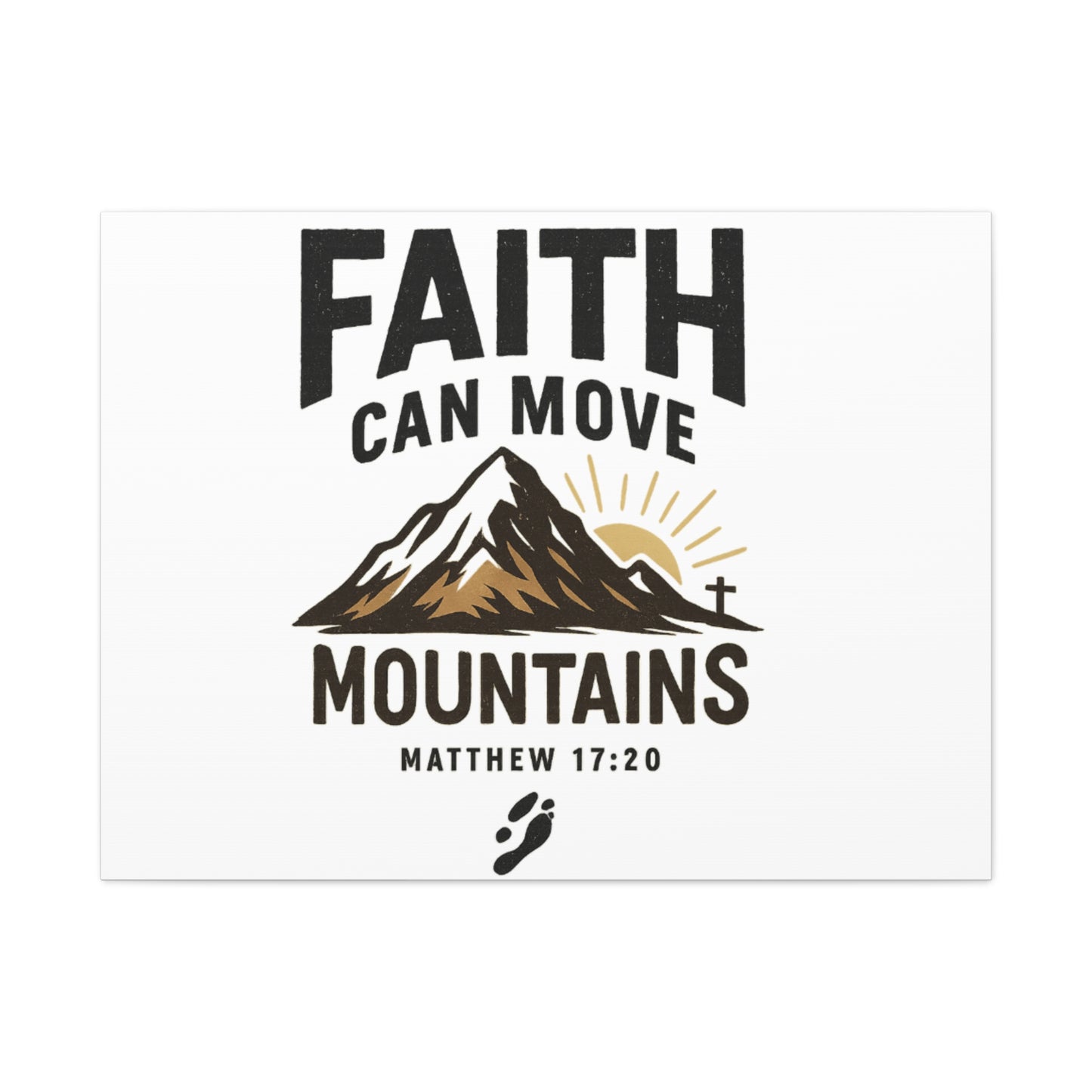 Inspirational Canvas Wall Art | Faith Can Move Mountains, Home Decor, Motivational Art, Gift for Believers, Religious Wall Decor
