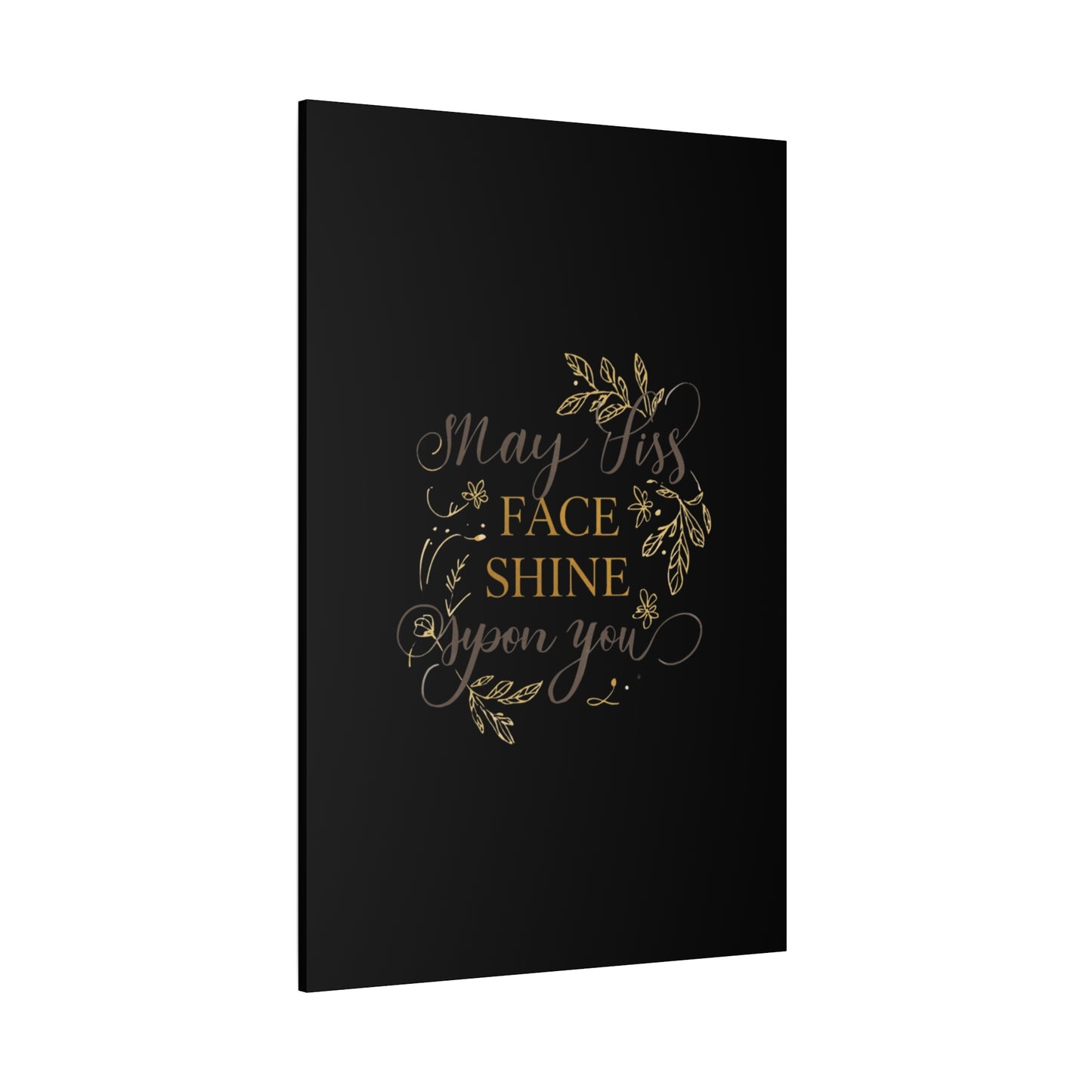 May His Face Shine Upon You Matte Canvas | Stretched Wall Art, Black Gold Botanical