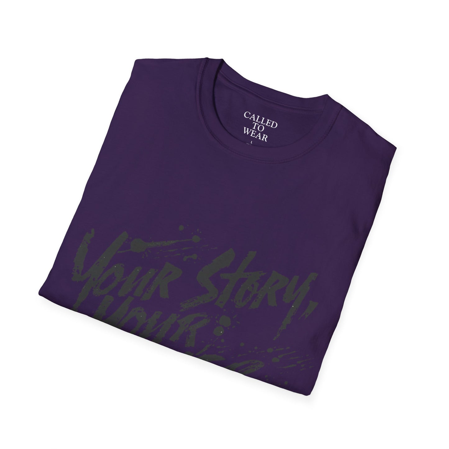 Your Story Your Power T-Shirt | Inspirational Script Typography