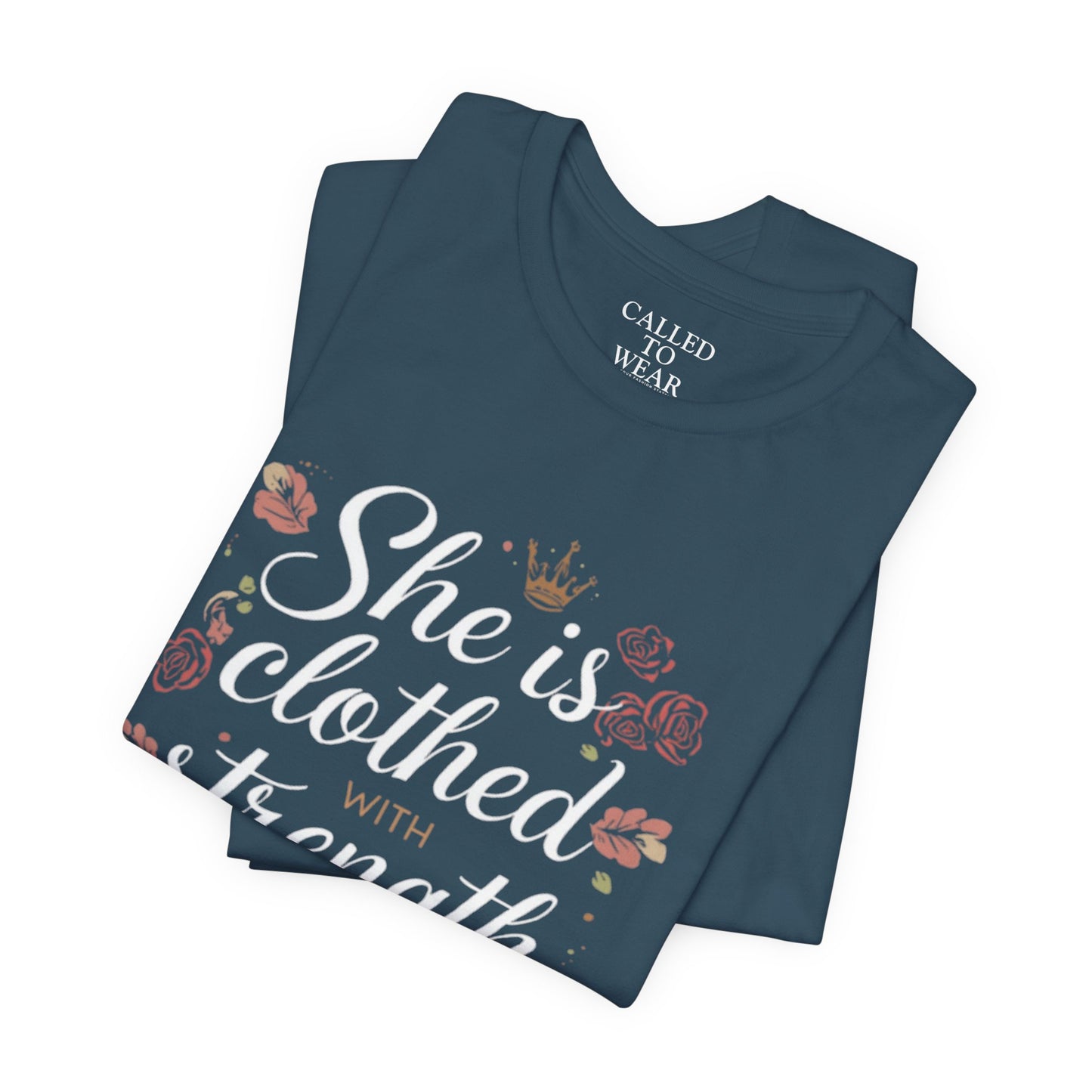 She is clothed with strength and dignity T-Shirt | Floral Crown Scripture Tee