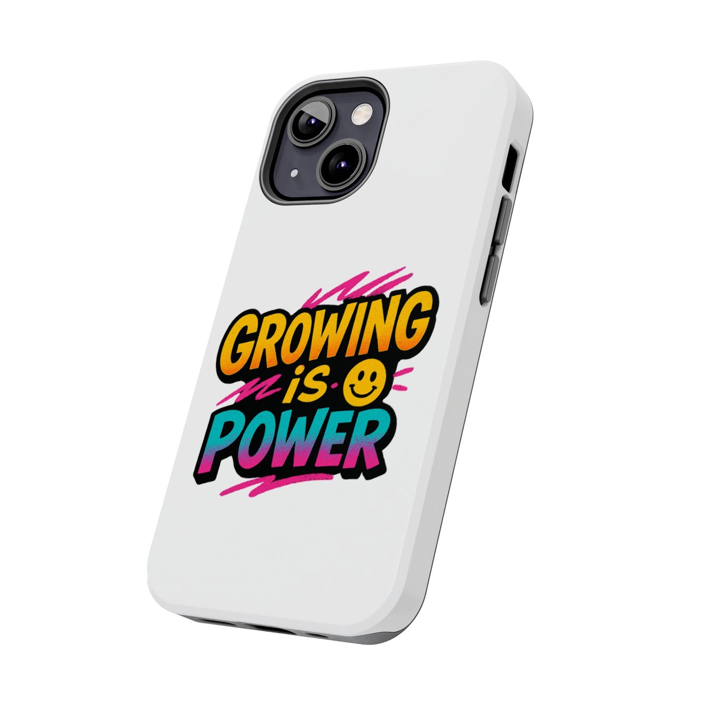 Empowering Tough Phone Case - 'Growing is Power' - Motivational Gifts, Unique Phone Accessories, Phone Protector, Gift for Teens