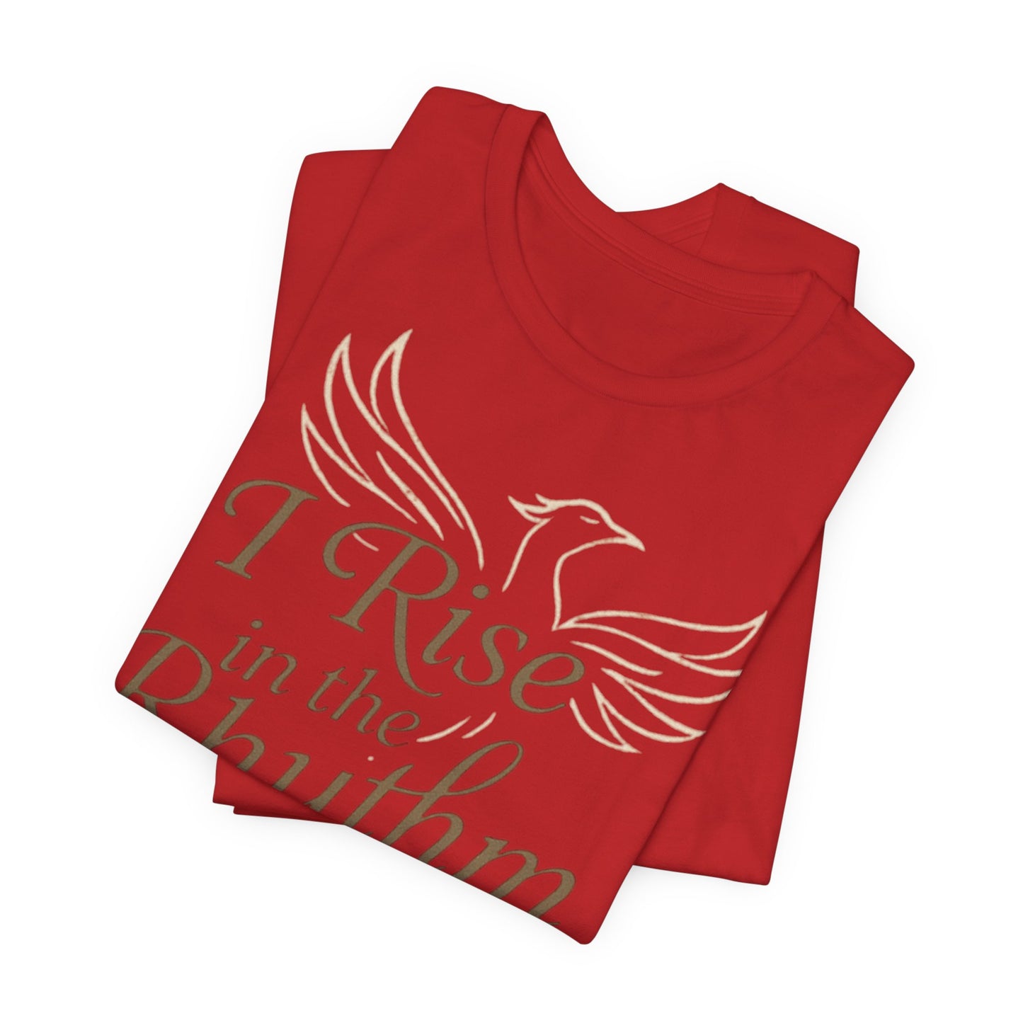 Inspirational Vibe Short Sleeve Tee - I Rise in the Rhythm of My Calling, Motivational Gift, Positive Affirmation Shirt, Self-Care