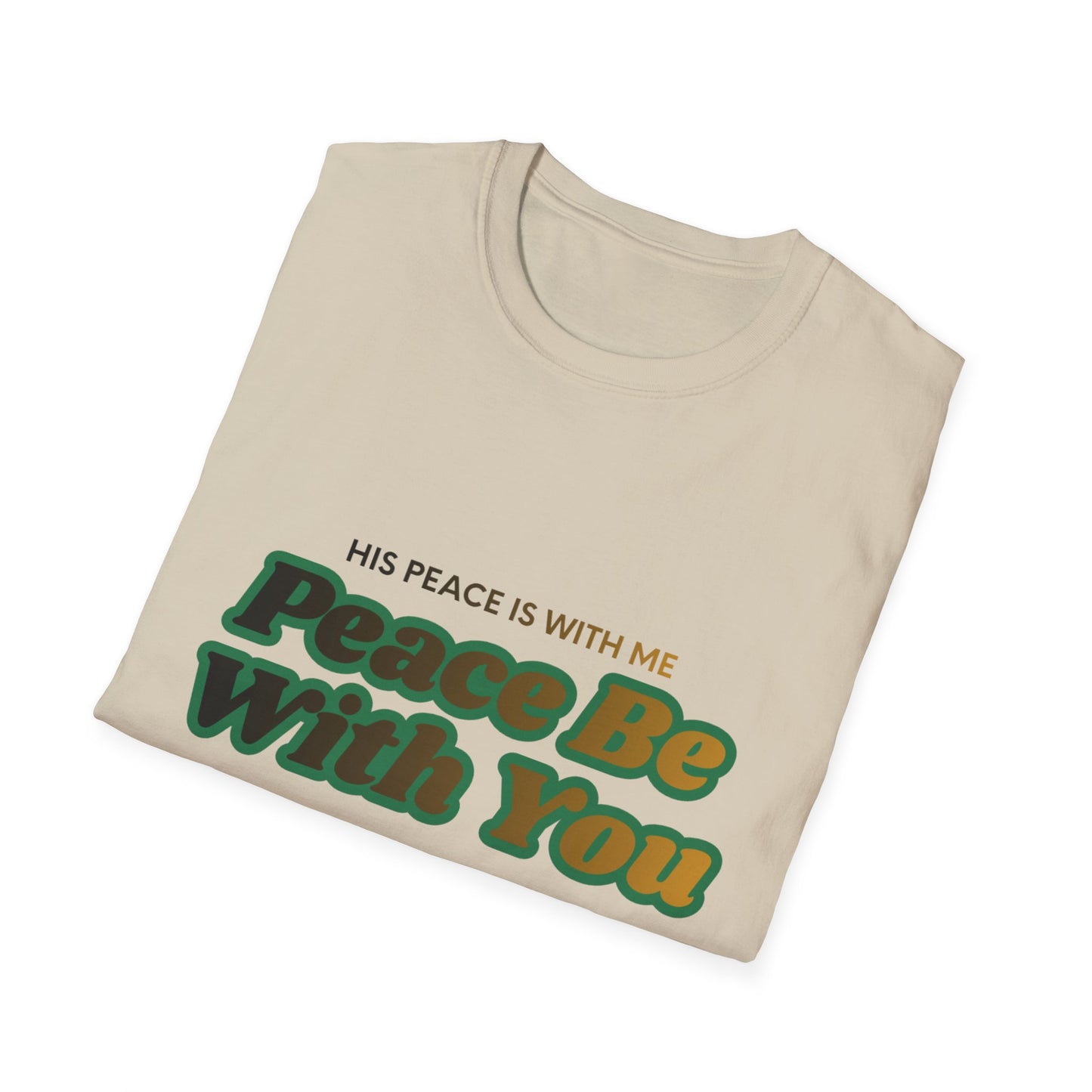 Peace Be With You T-Shirt | Retro Green Amber Lettering