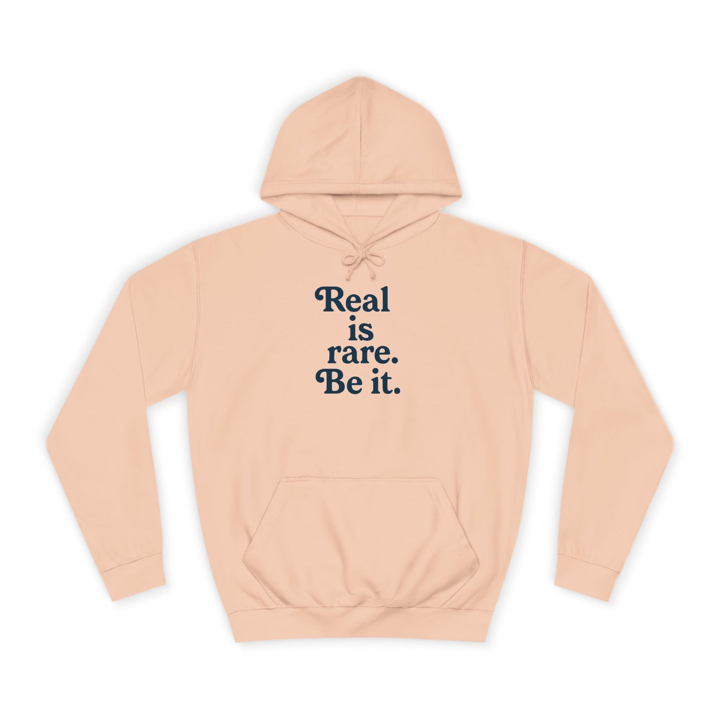Real is Rare Unisex College Hoodie | Motivational Casual Wear, Gift for Students, Trendy Comfort