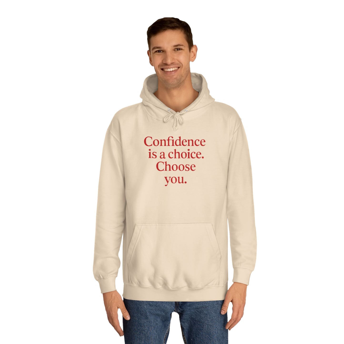 Confidence Choice Unisex College Hoodie - Inspirational Gift, Motivational Apparel, College Student Fashion, Cozy Sweatshirt, [...]