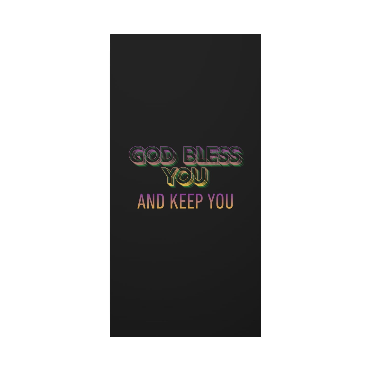 God Bless You and Keep You Canvas | Matte Stretched Wall Art