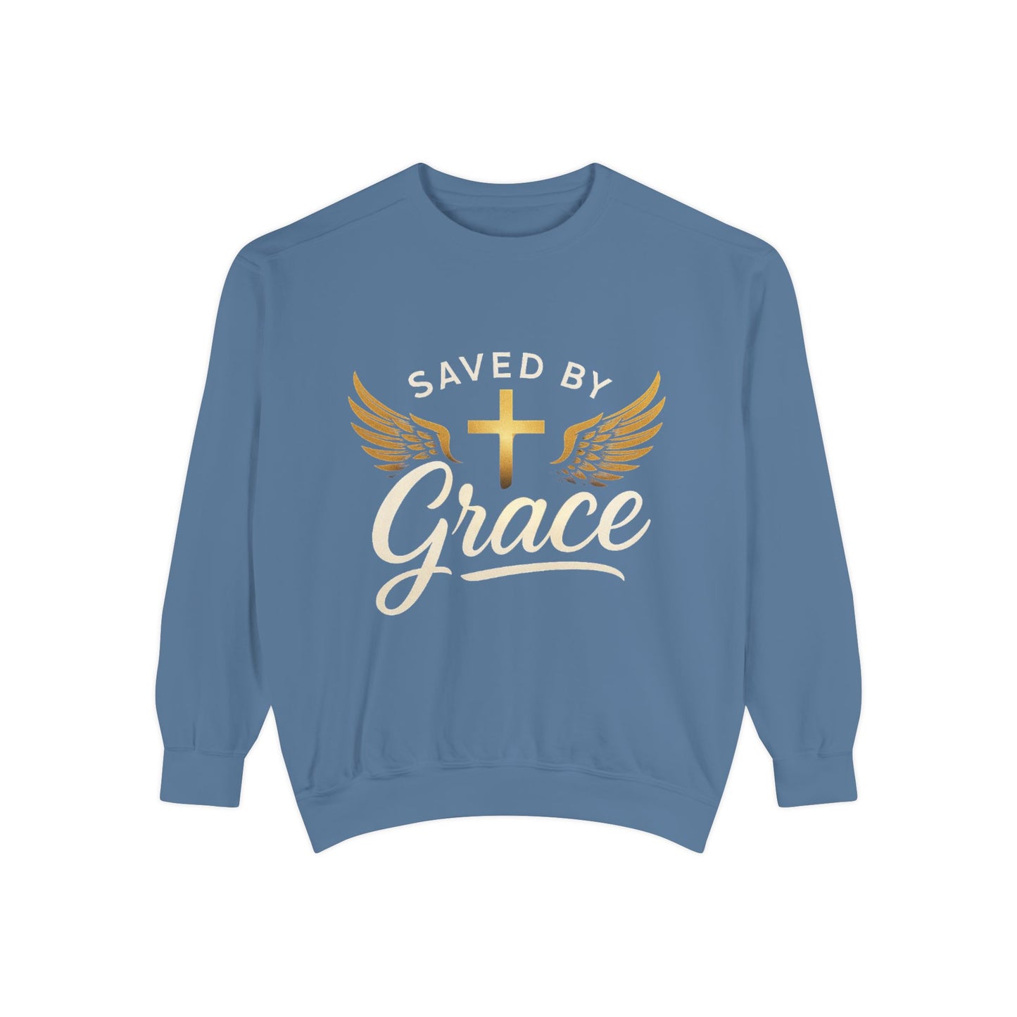 Saved by Grace Unisex Garment-Dyed Sweatshirt, Christian Sweatshirt, Faith Apparel, Inspirational Gift, Cozy Crewneck, Religious Clothing