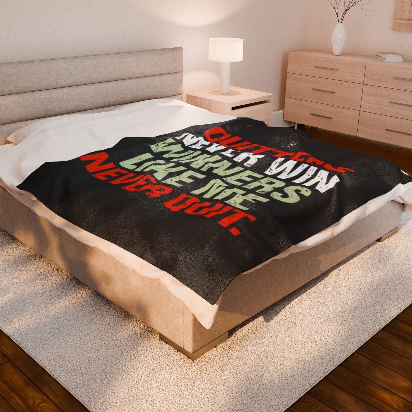Quitters Never Win Winners Like Me Never Quit Velveteen Plush Blanket