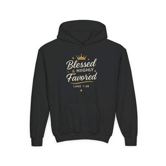Youth Hoodie Blessed Highly Favoured Sweatshirt