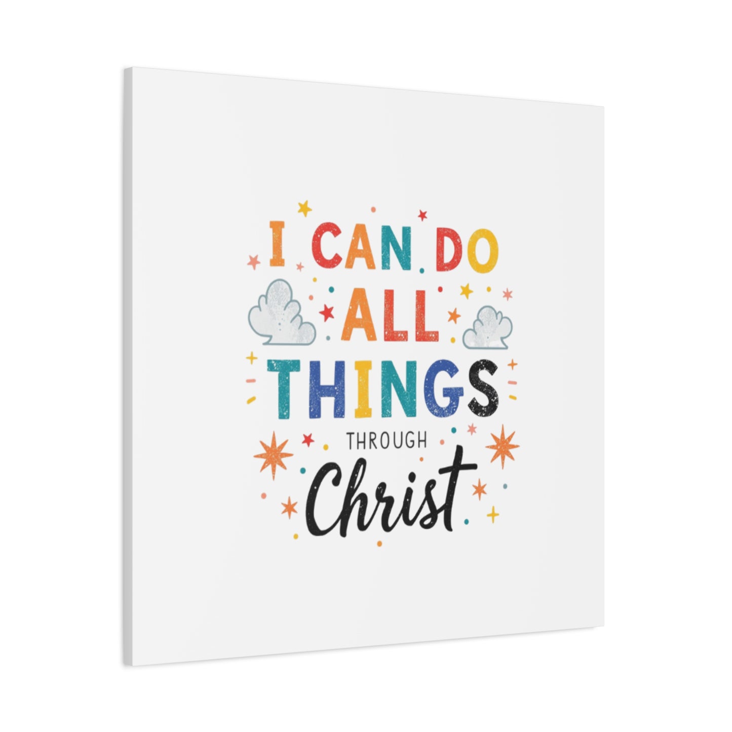 I Can Do All Things Through Christ Matte Canvas