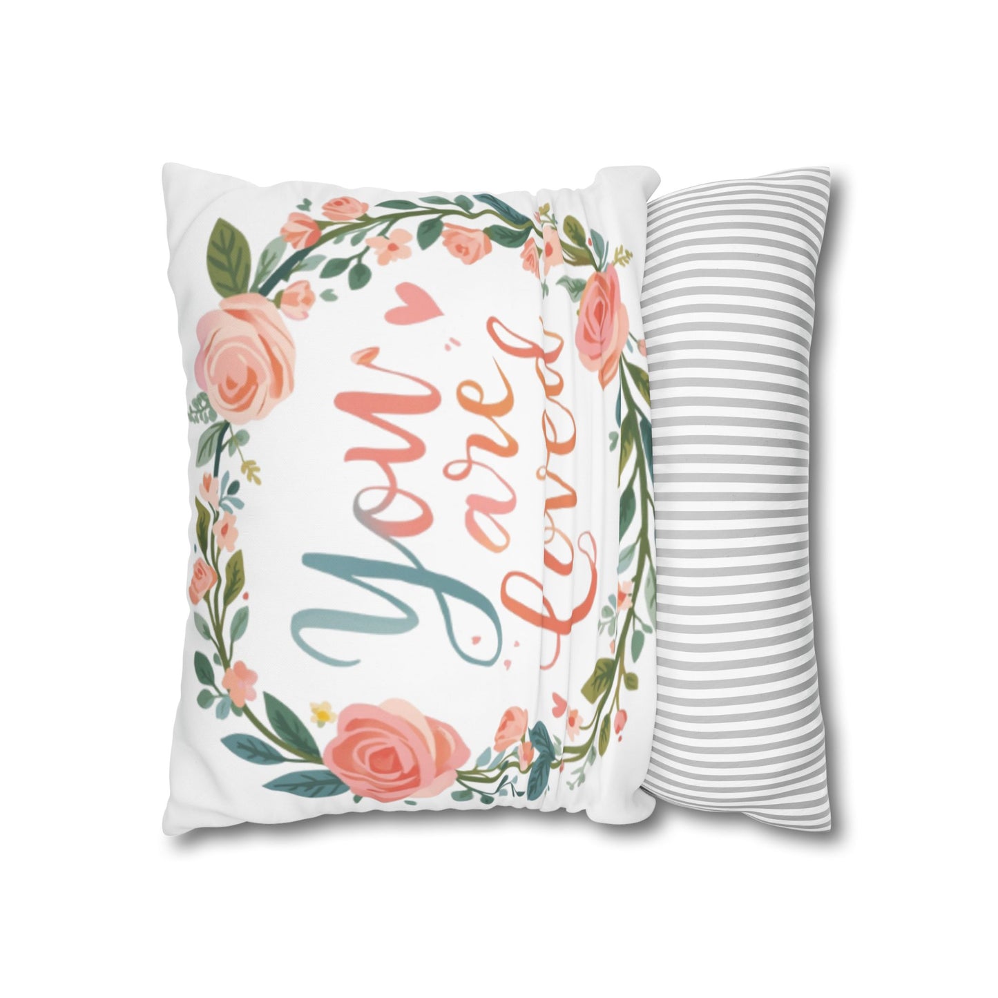 You Are Loved Floral Wreath Pillowcase | Square Poly Canvas Pillowcase