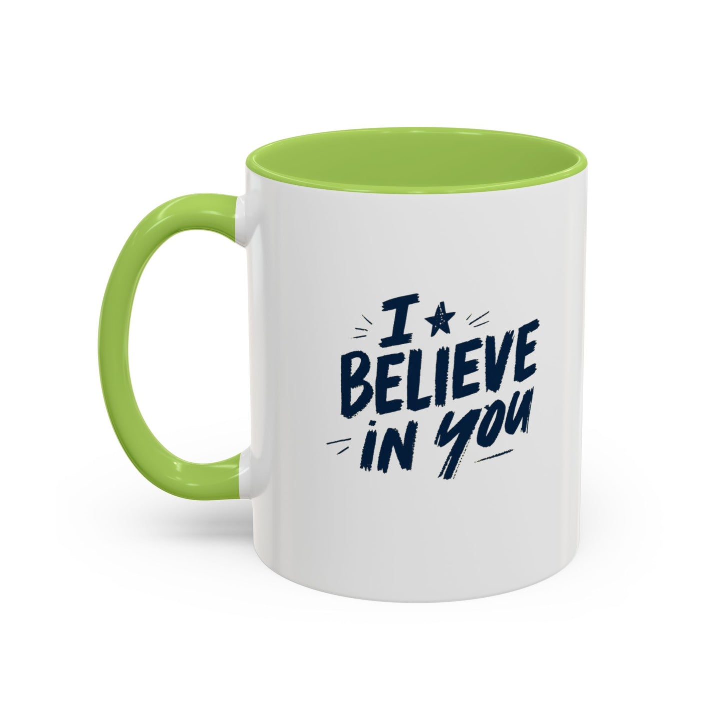 I Believe in You Mug | Accent Coffee Mug, Navy Script on White (11oz & 15oz)