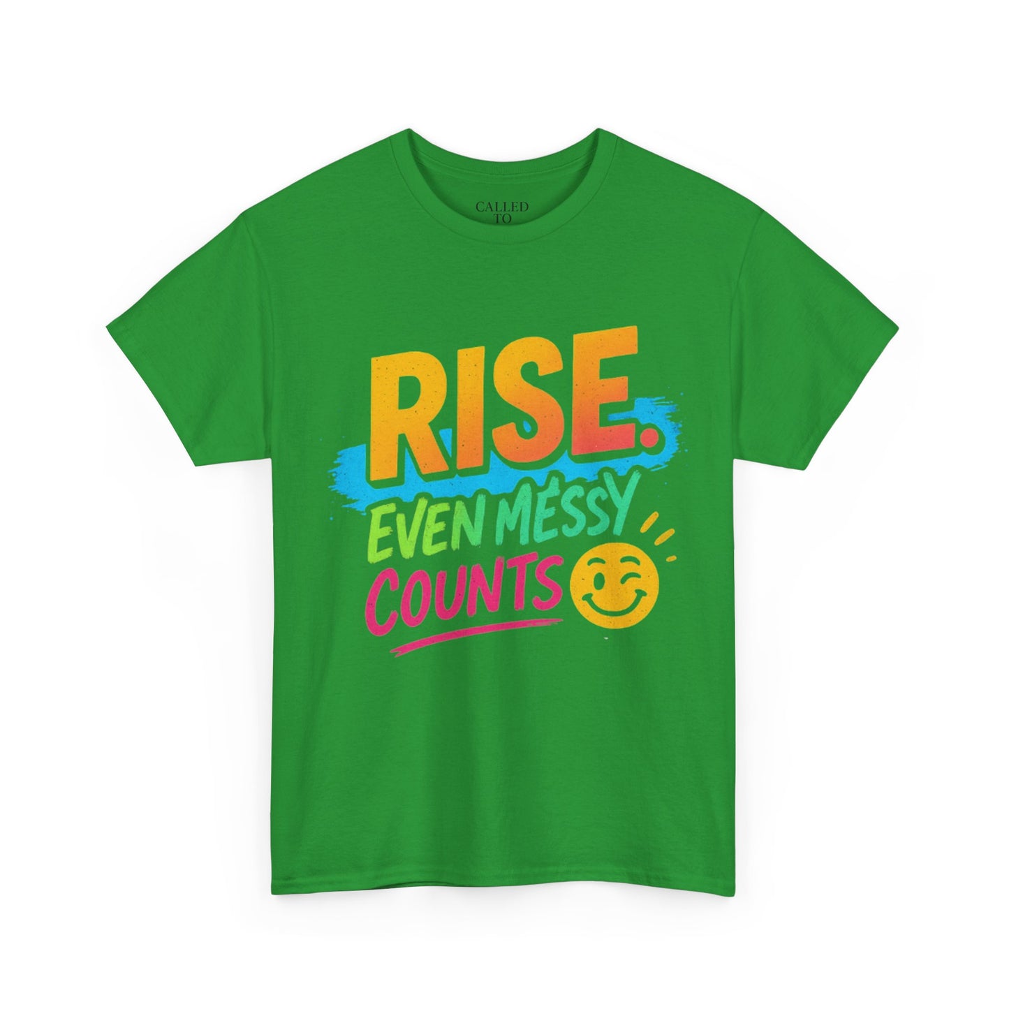 Rise Even Messy Counts Tee | Smiley Brushstroke Motivation