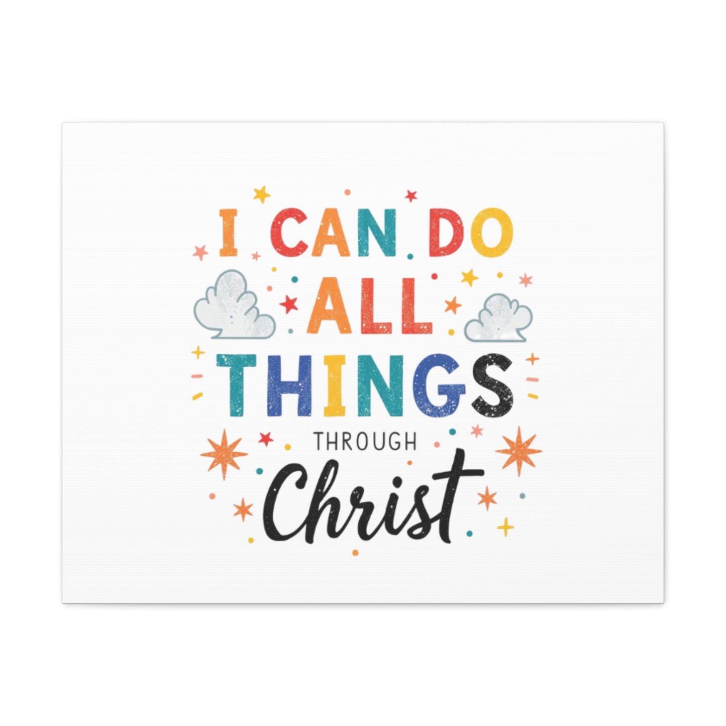 I Can Do All Things Through Christ Matte Canvas