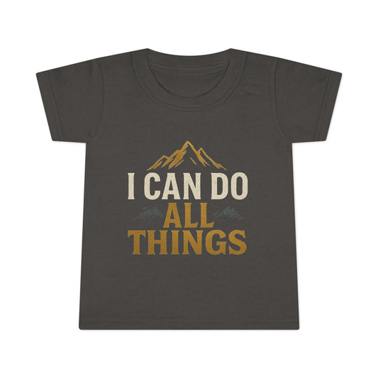 Inspiring Toddler T-Shirt - "I Can Do All Things" - Motivational Kids Tee for Playtime, Gifts, Birthdays, Everyday Wear