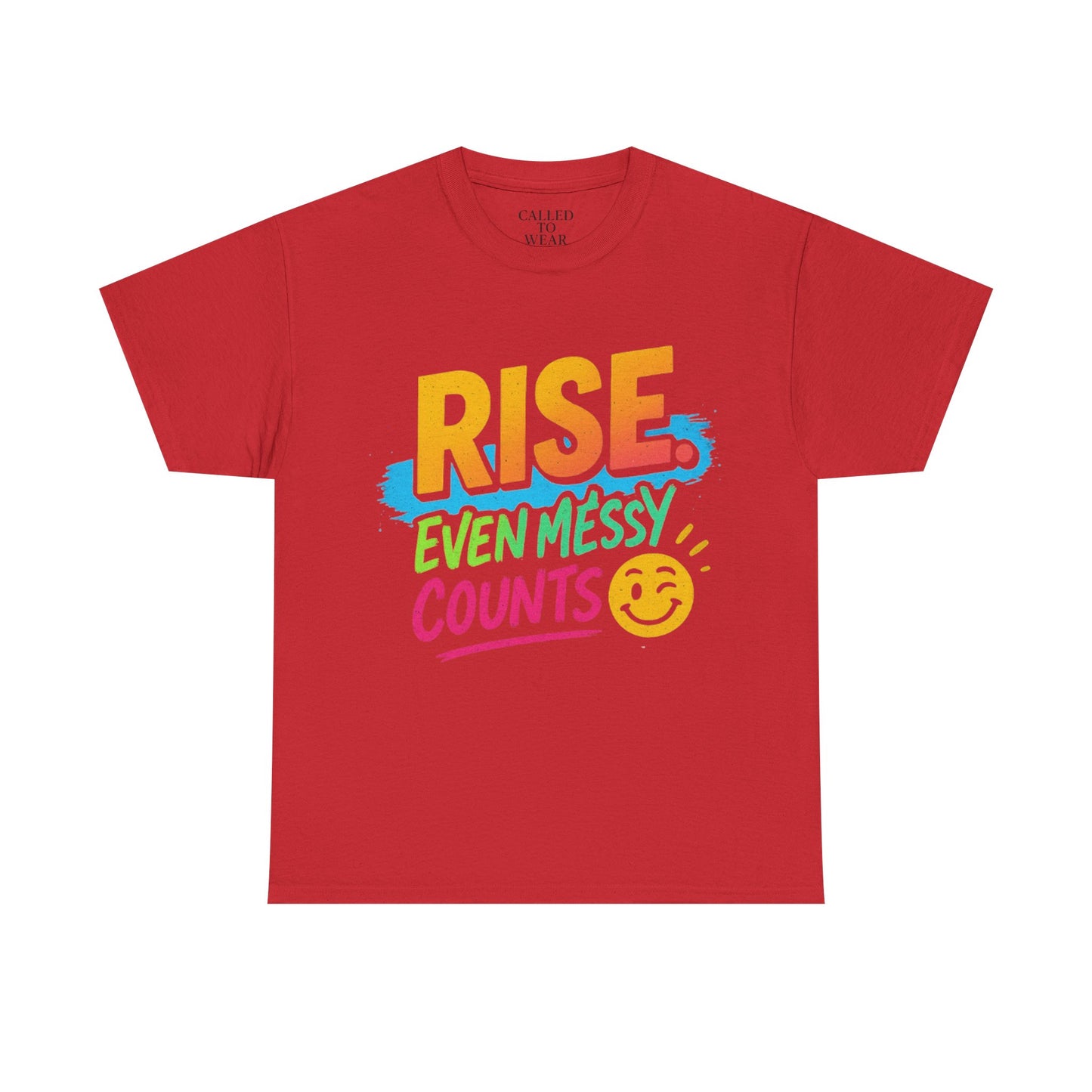 Rise Even Messy Counts Tee | Smiley Brushstroke Motivation