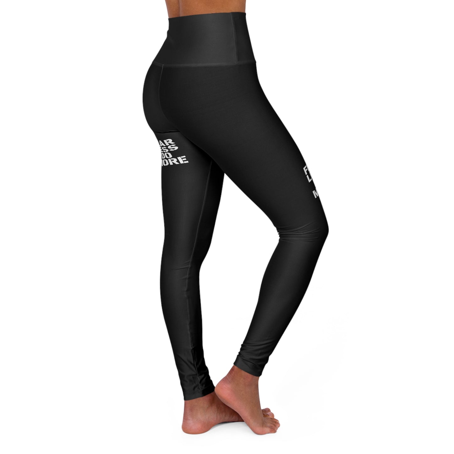 Fearless Do More leggings | High Waisted Yoga Leggings, Motivational Text Print