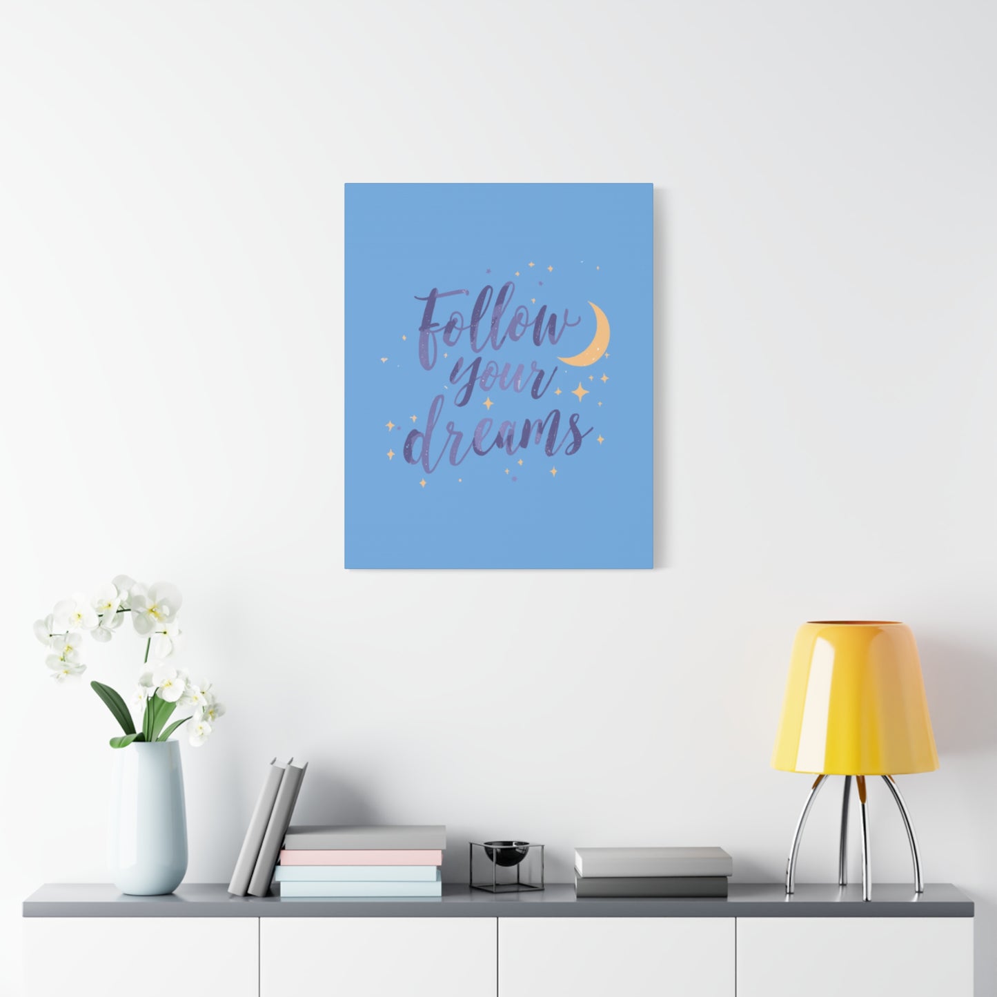Follow Your Dreams Canvas | Matte Stretched Wall Art