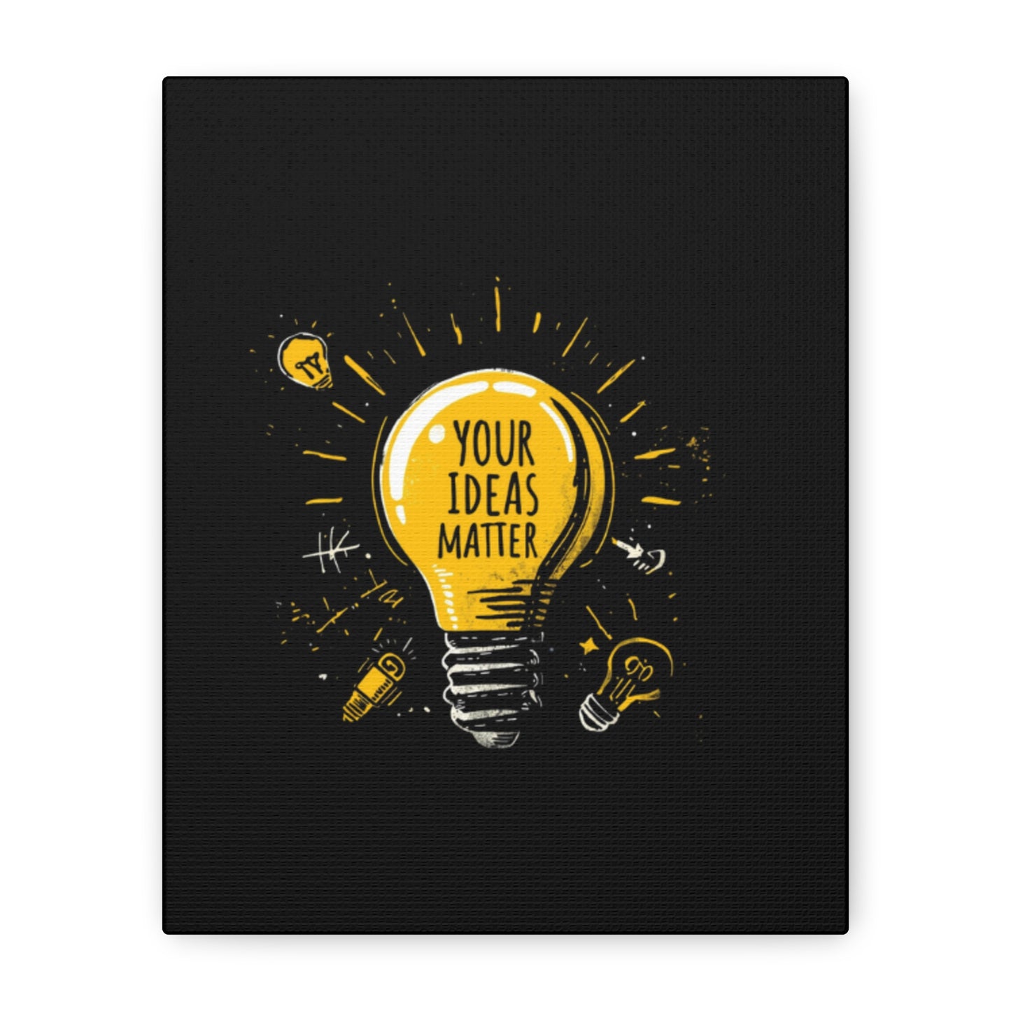 Your Ideas Matter lightbulb Matte Canvas