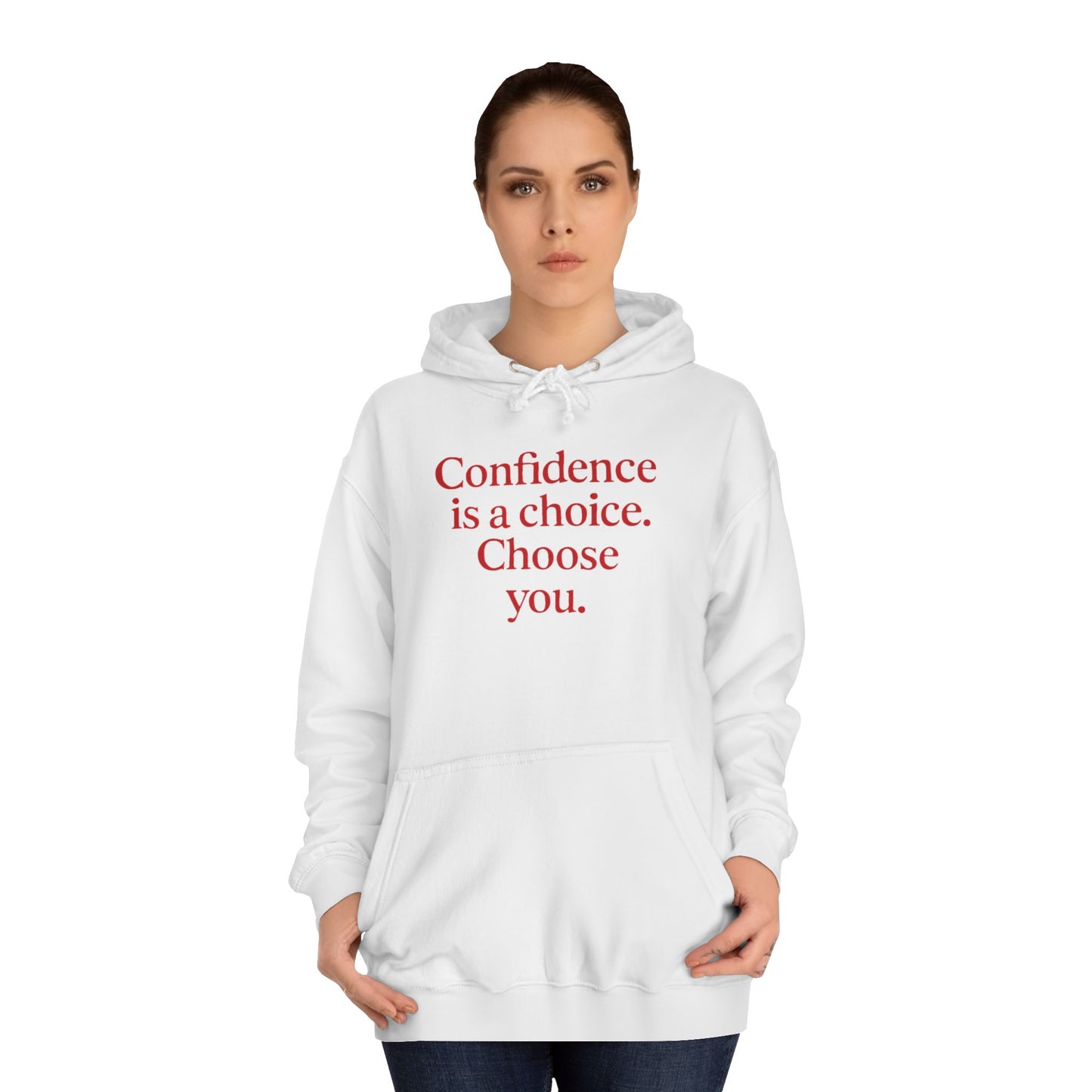 Confidence Choice Unisex College Hoodie - Inspirational Gift, Motivational Apparel, College Student Fashion, Cozy Sweatshirt, [...]