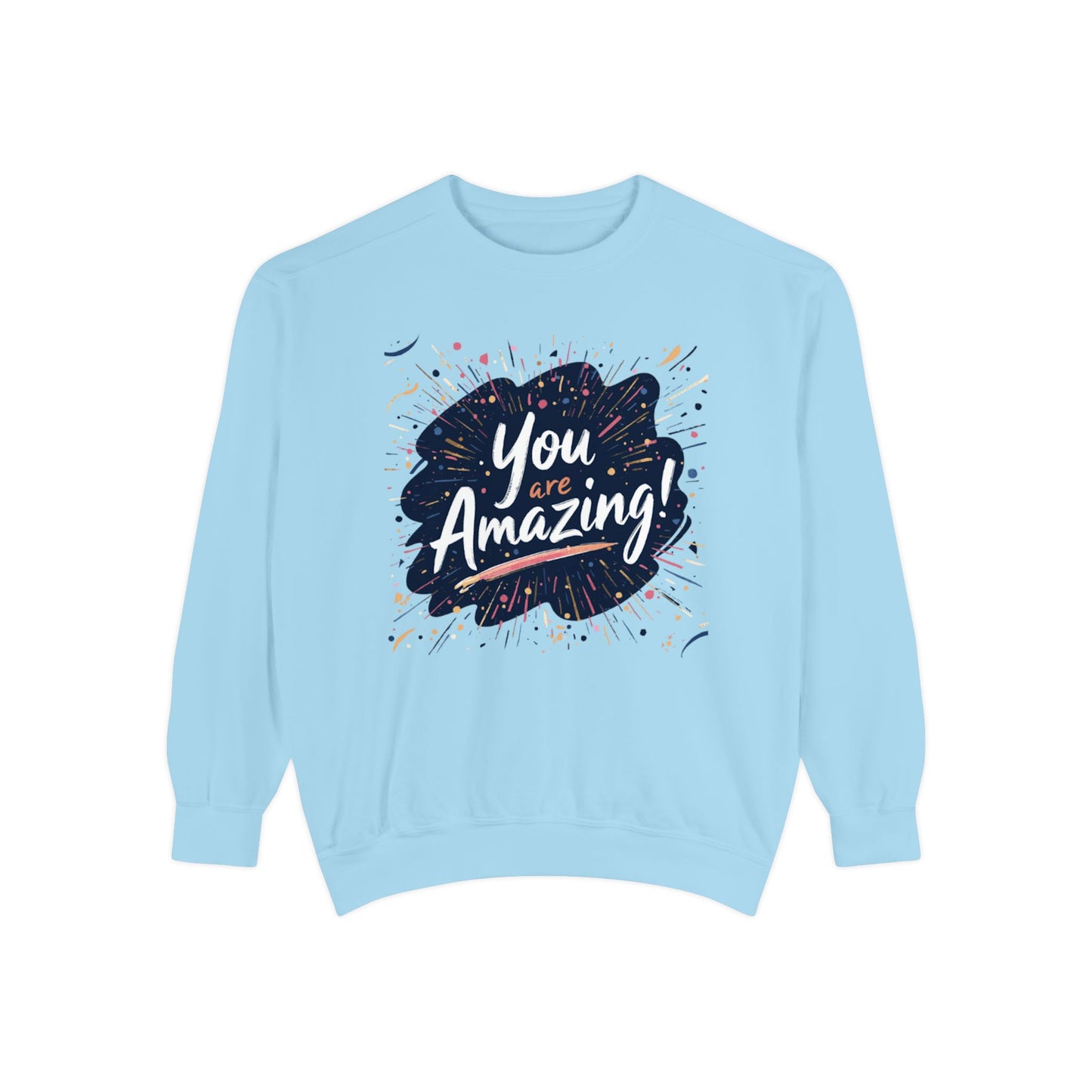 You Are Amazing sweatshirt | Inspirational Typography Crewneck