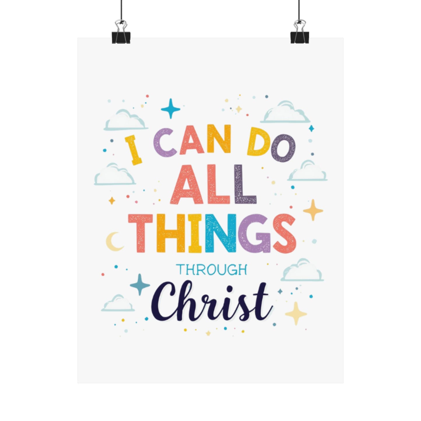 I Can Do All Things Through Christ Poster | Matte Vertical Inspirational Christian Wall Art