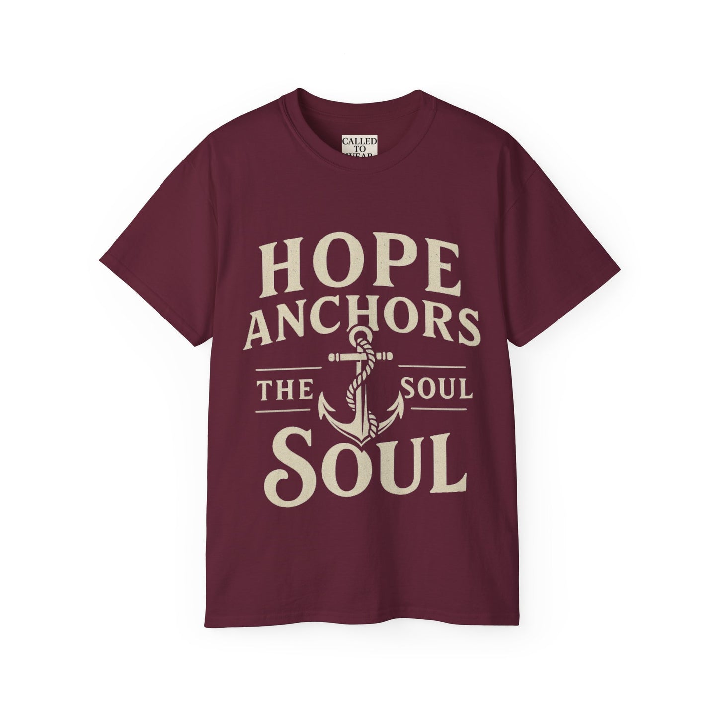 Hope Anchors the Soul Unisex Tee - Inspirational T-Shirt