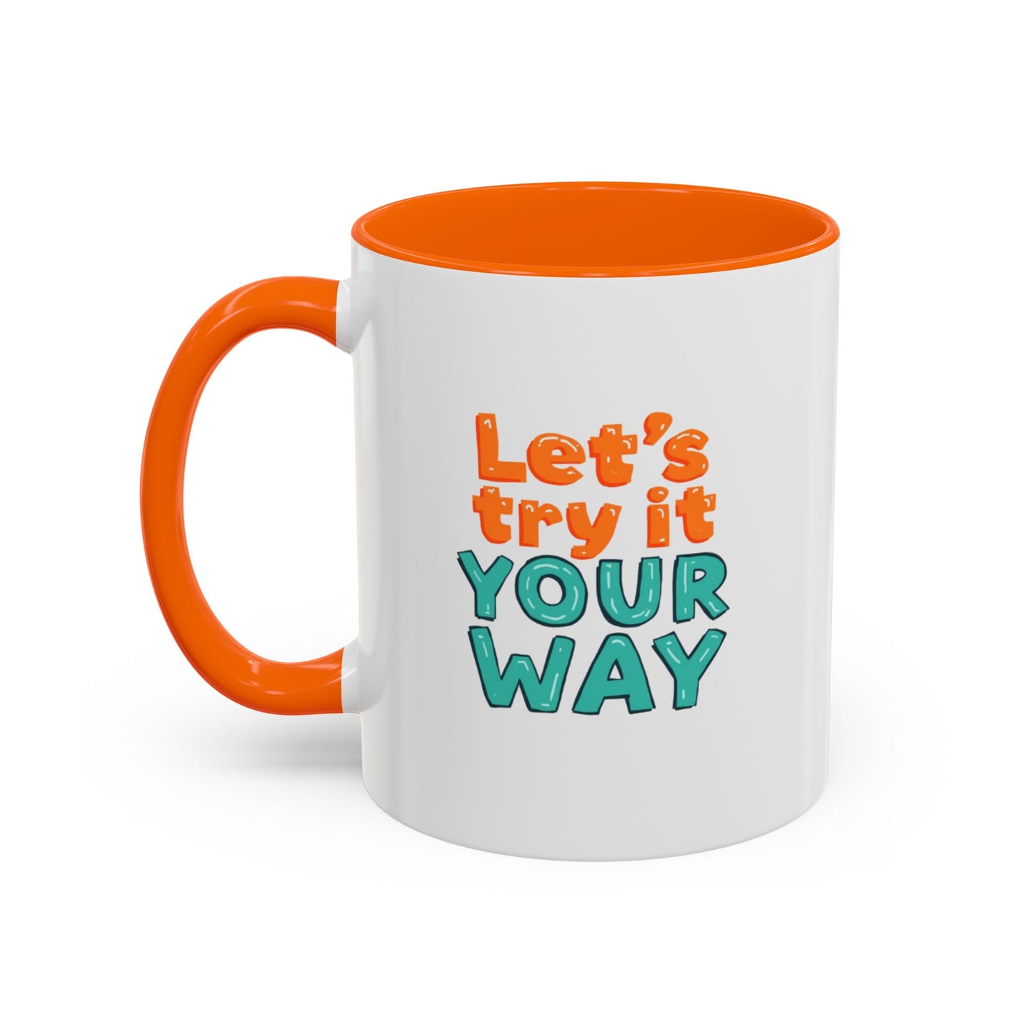 Let’s Try It Your Way Accent Coffee Mug | Typography Retro Colors