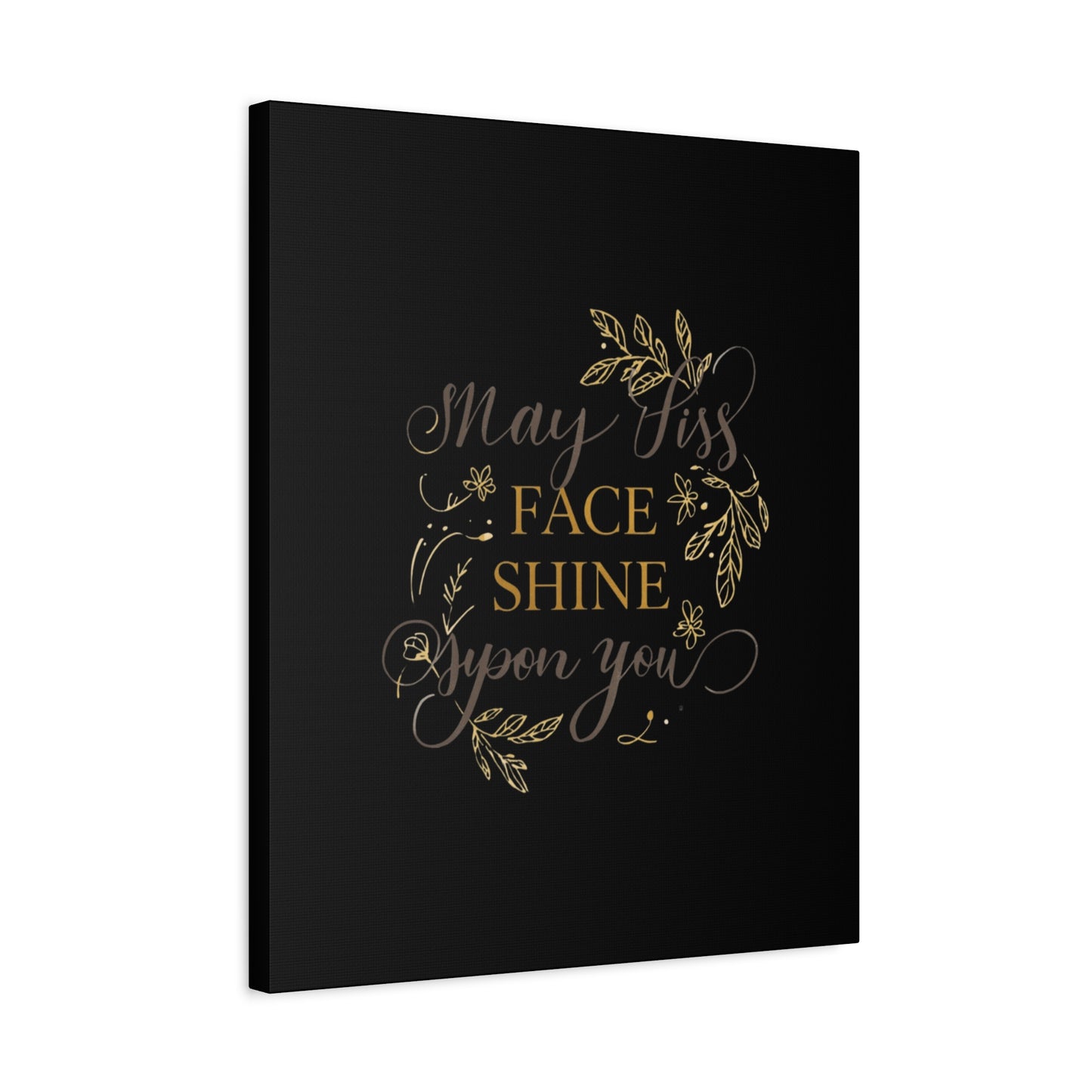 May His Face Shine Upon You Matte Canvas | Stretched Wall Art, Black Gold Botanical
