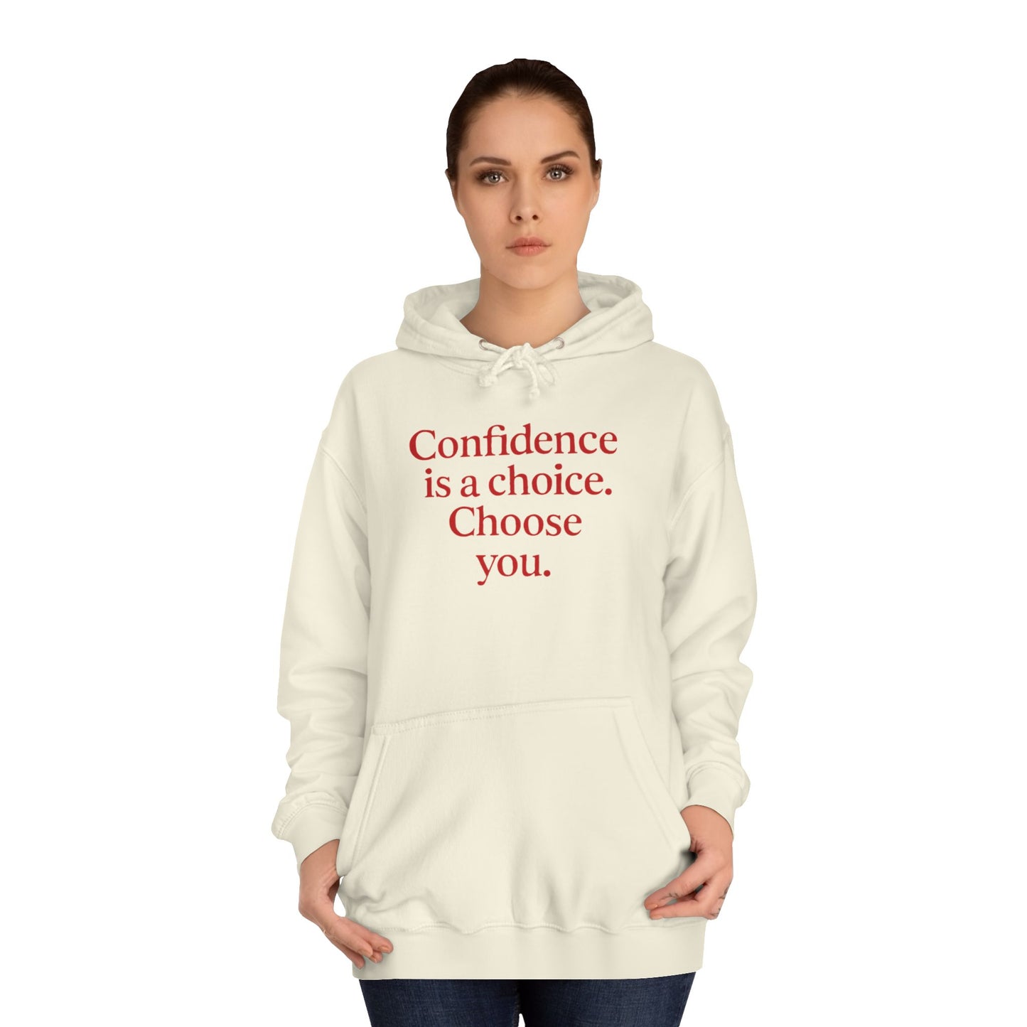 Confidence Choice Unisex College Hoodie - Inspirational Gift, Motivational Apparel, College Student Fashion, Cozy Sweatshirt, [...]