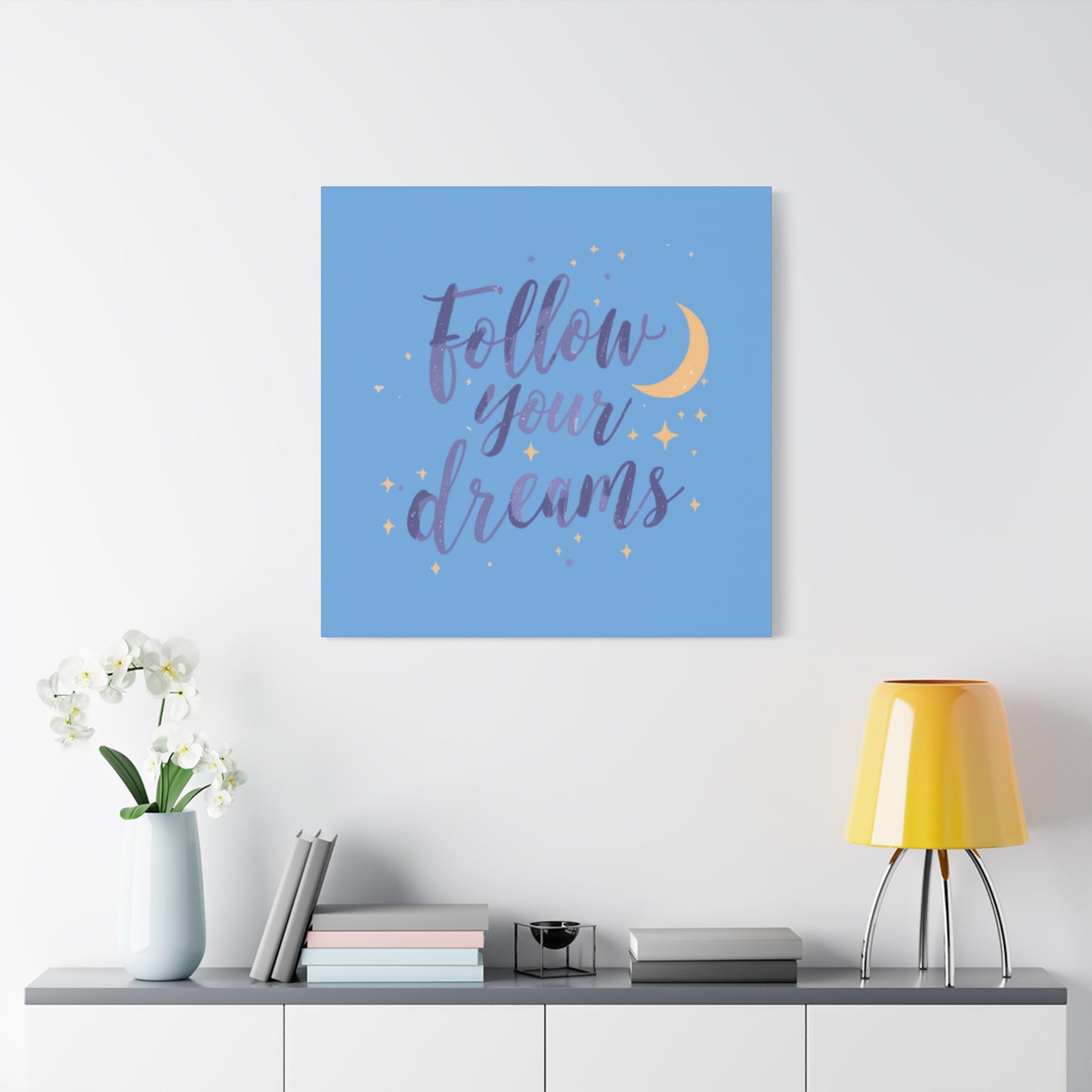 Follow Your Dreams Canvas | Matte Stretched Wall Art