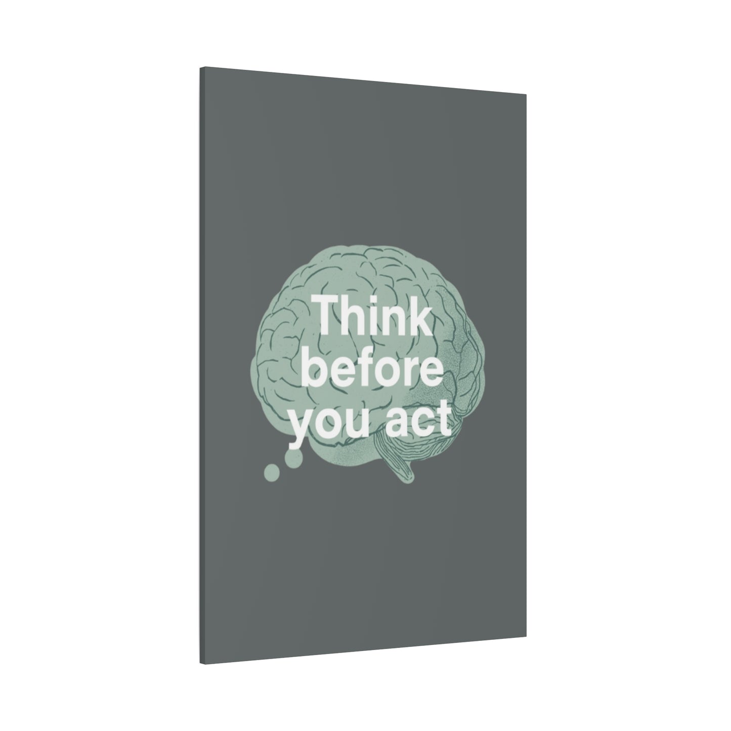 Think Before You Act brain illustration Canvas
