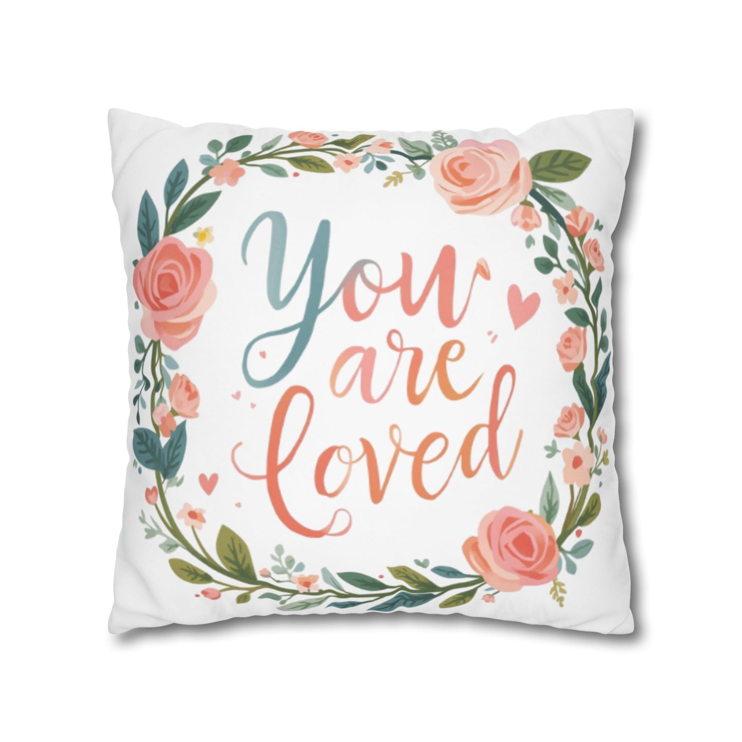 You Are Loved Floral Wreath Pillowcase | Square Poly Canvas Pillowcase