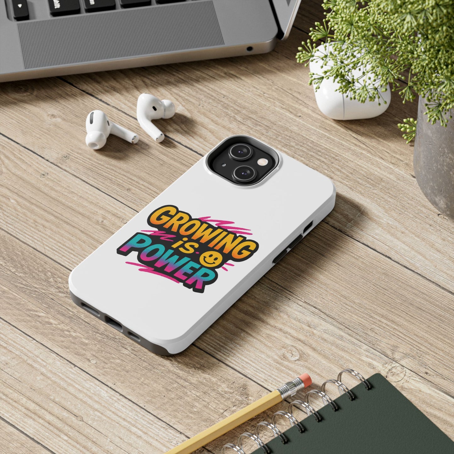 Empowering Tough Phone Case - 'Growing is Power' - Motivational Gifts, Unique Phone Accessories, Phone Protector, Gift for Teens