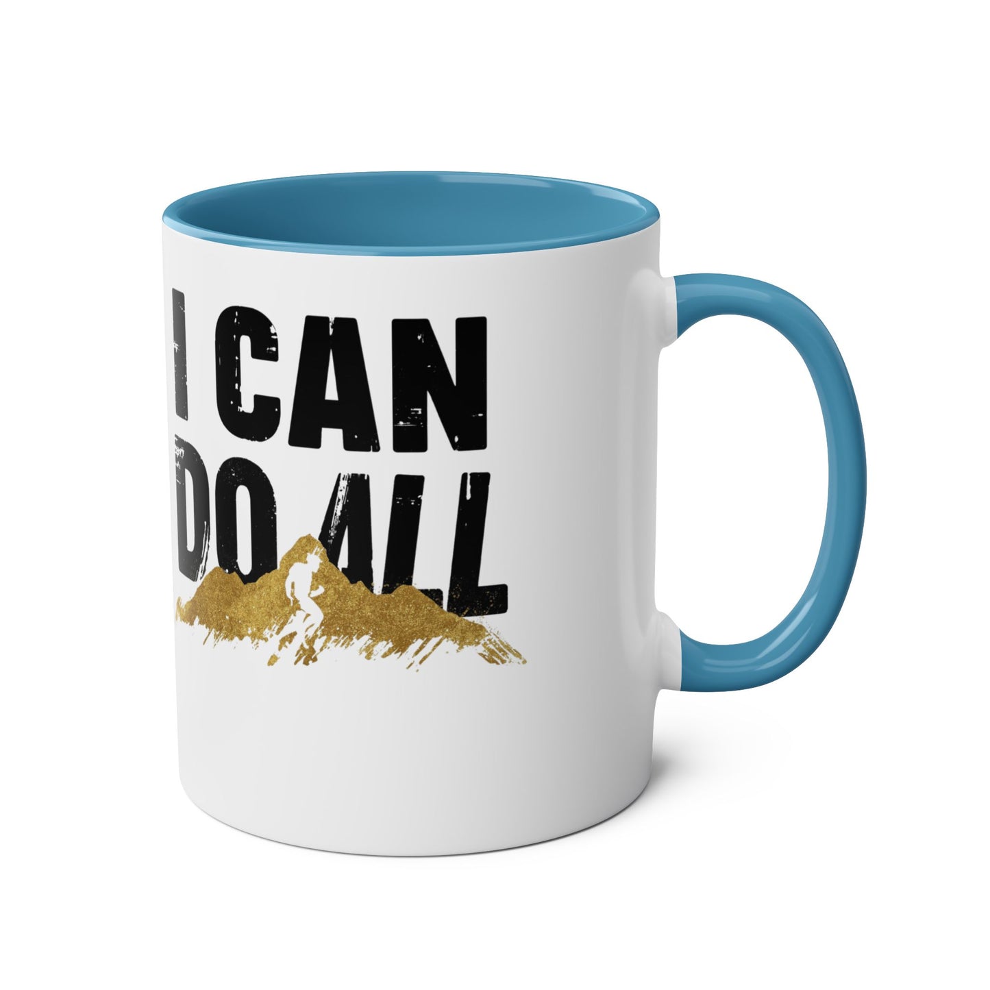 I Can Do All Mountains mug | Coffee Mug, Red Interior