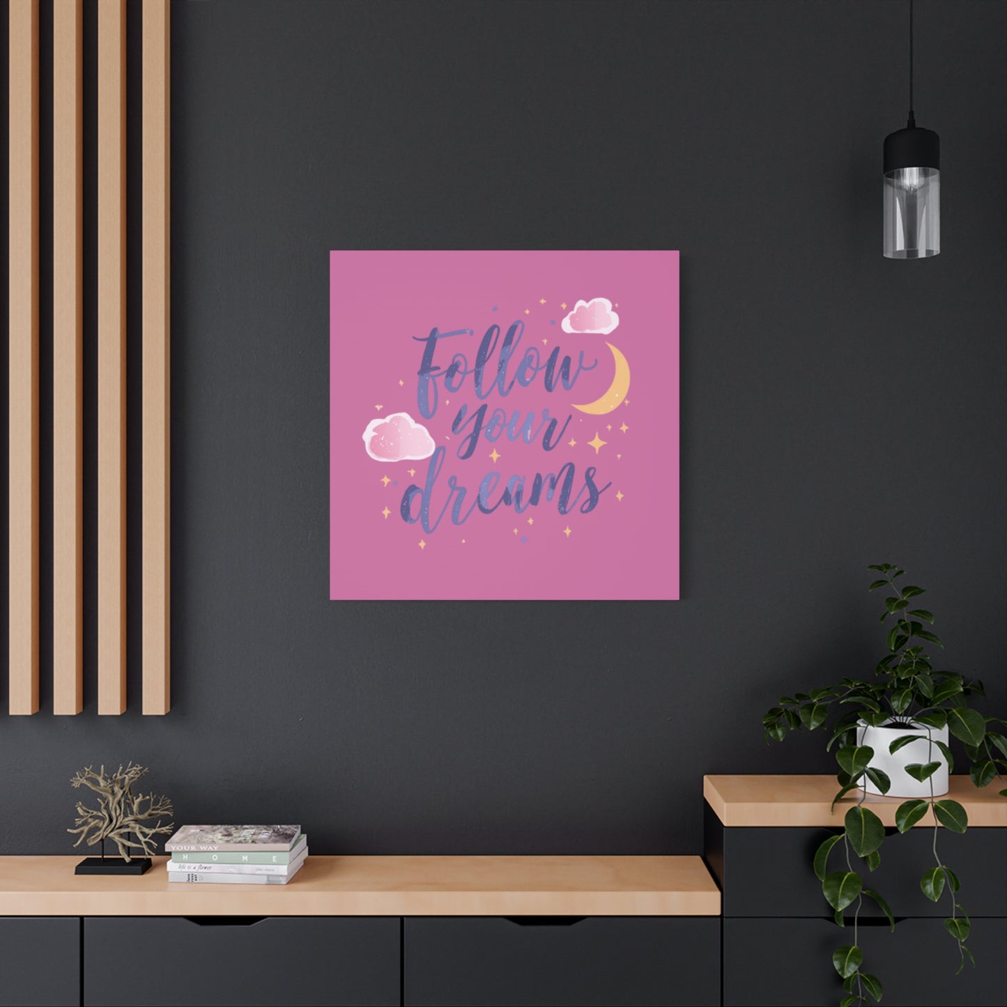Follow Your Dreams Matte Canvas | Inspirational Wall Art, Pink Moon Clouds