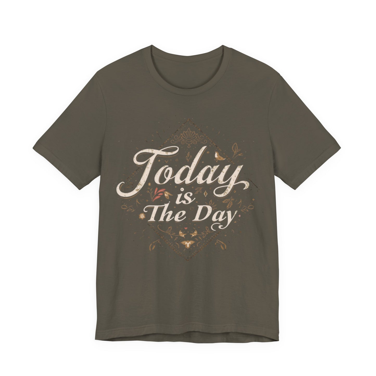 Today Is The Day Tee | Vintage Distressed Lettering, Motivational Shirt