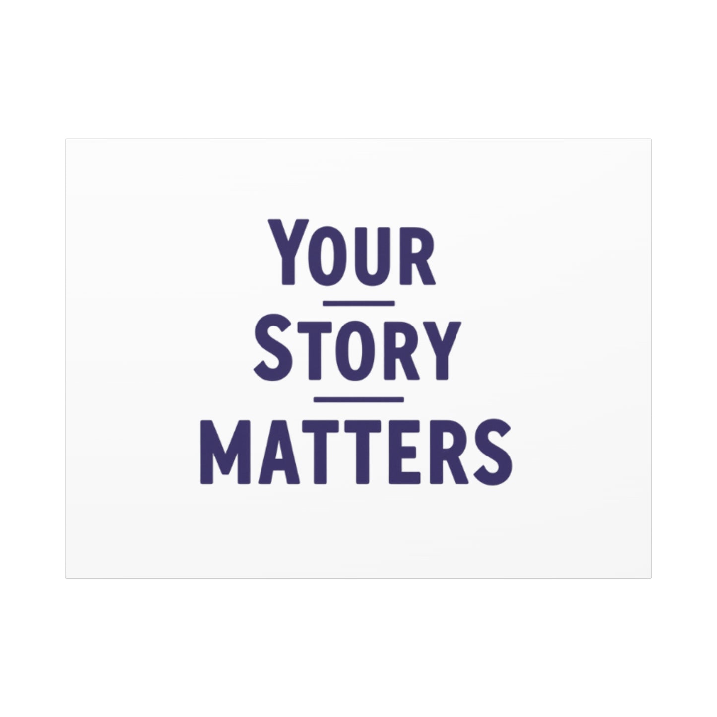 Your Story Matters Canvas
