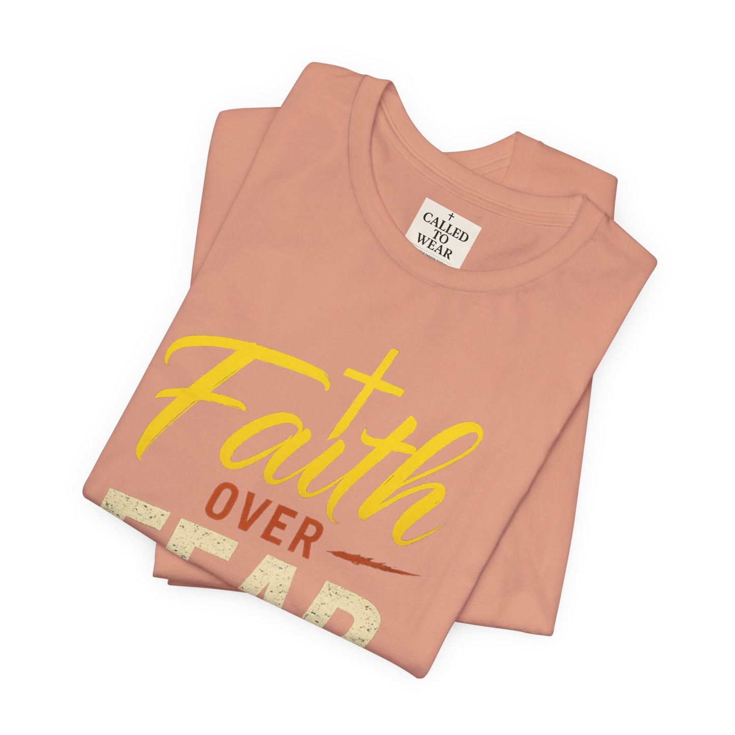 Faith Over Fear Unisex Tee - Inspirational Christian Apparel