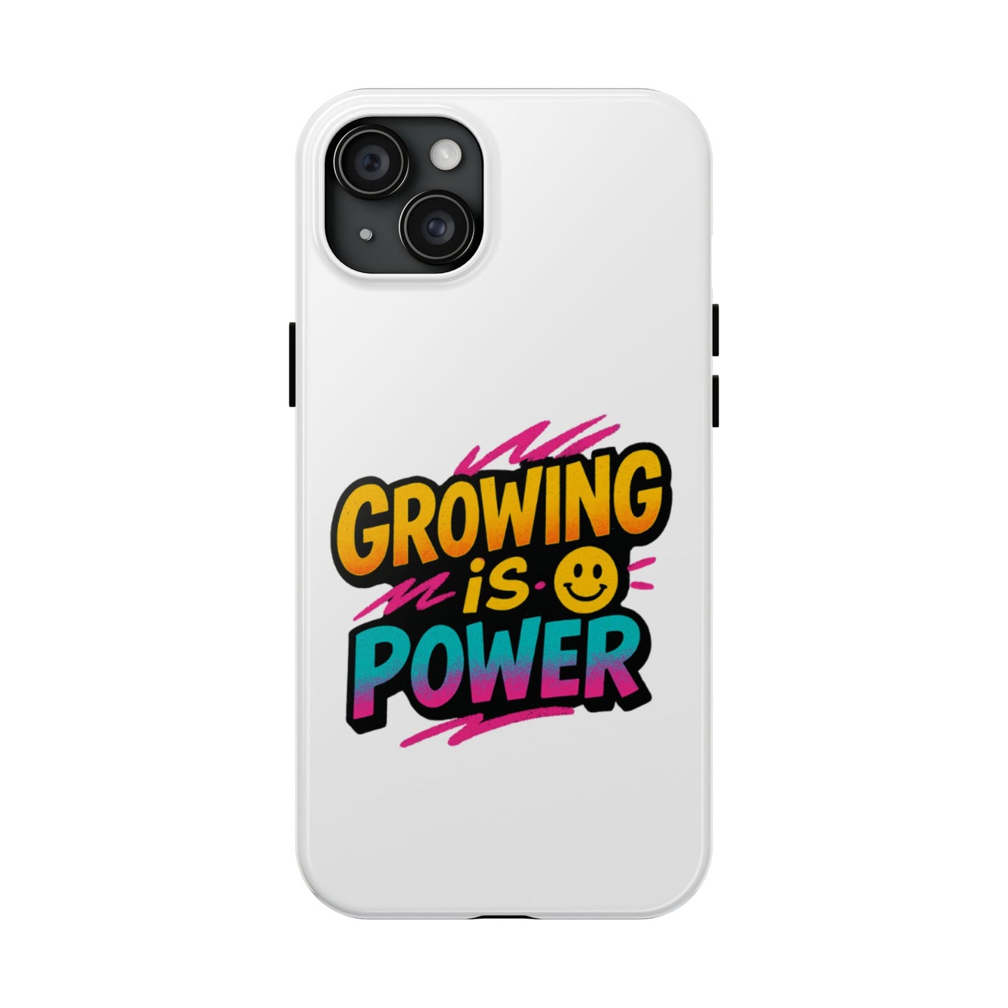 Empowering Tough Phone Case - 'Growing is Power' - Motivational Gifts, Unique Phone Accessories, Phone Protector, Gift for Teens