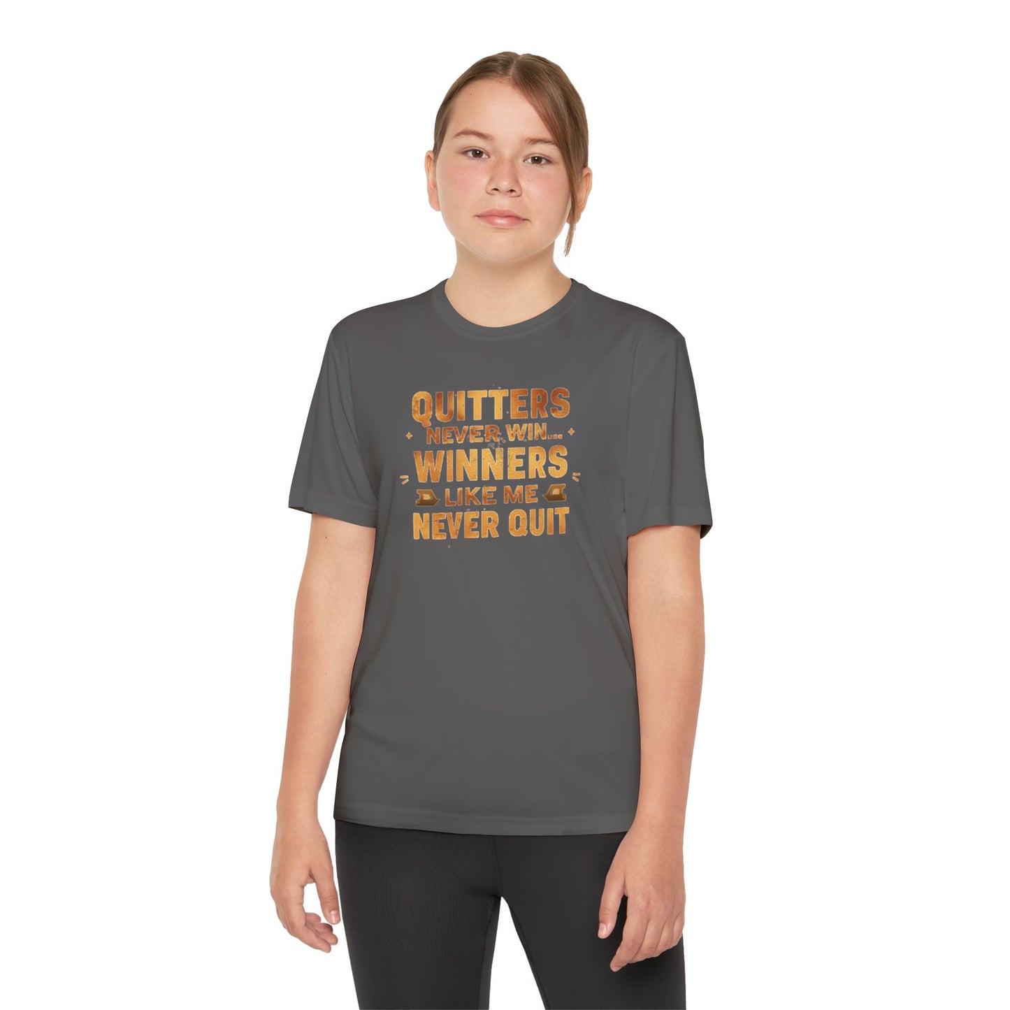 Quitters Never Win Winners Like Me Never Quit T-Shirt | Youth Competition Tee