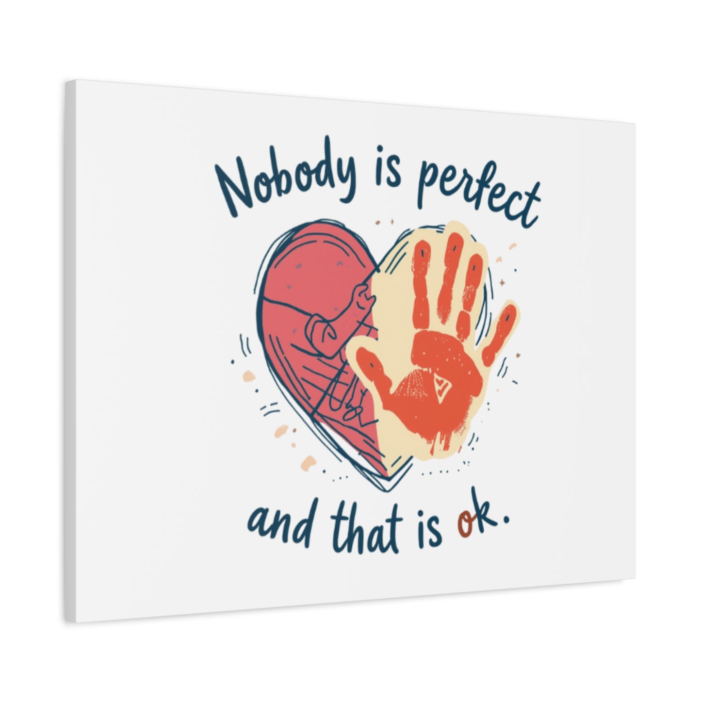 Nobody Is Perfect Heart with Handprint Canvas