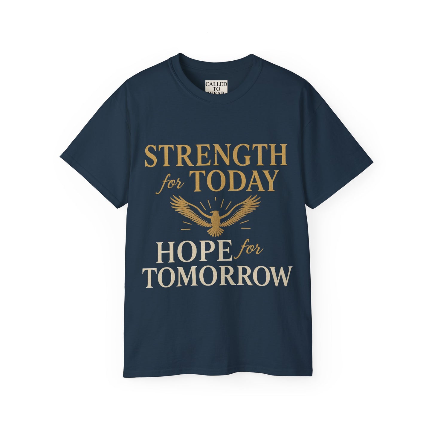Hope and Strength Inspirational Unisex Tee Shirt
