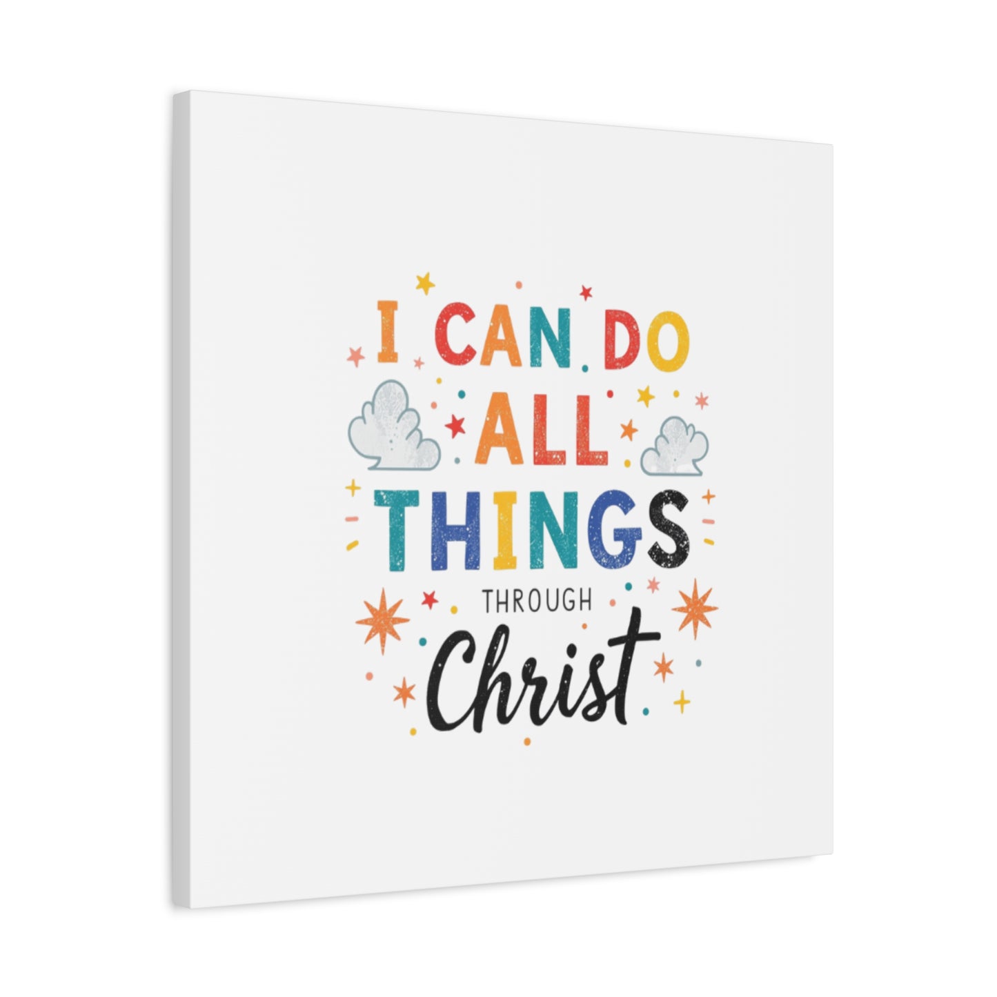 I Can Do All Things Through Christ Matte Canvas