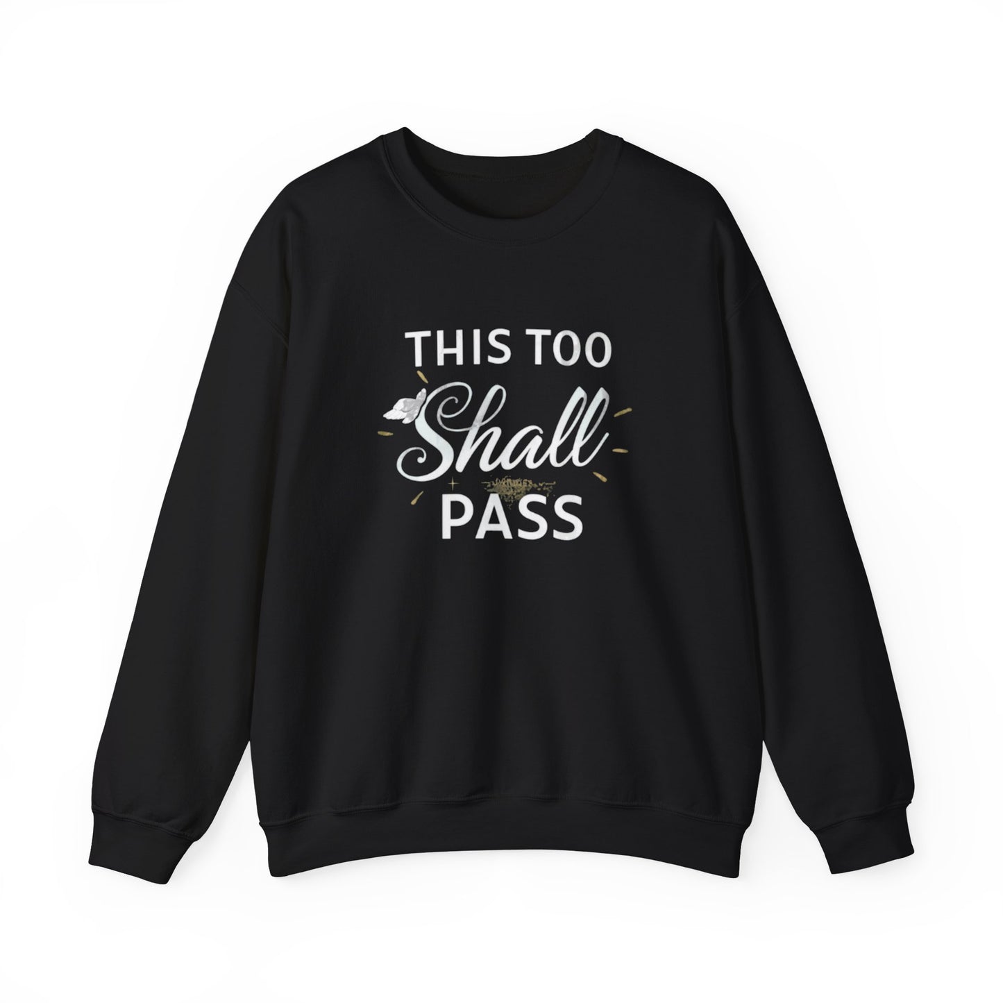 This Too Shall Pass embroidered crewneck sweatshirt, calming script, black