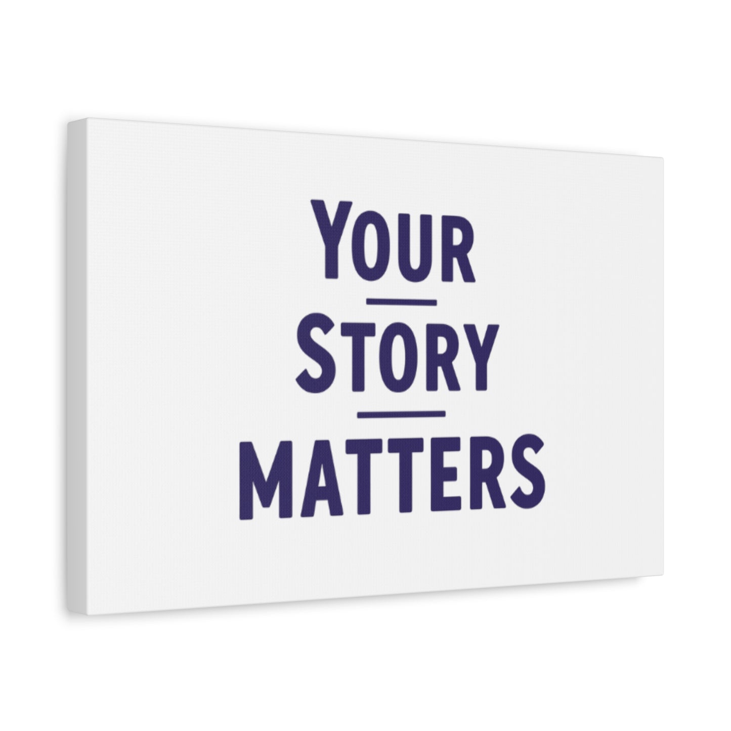 Your Story Matters Canvas